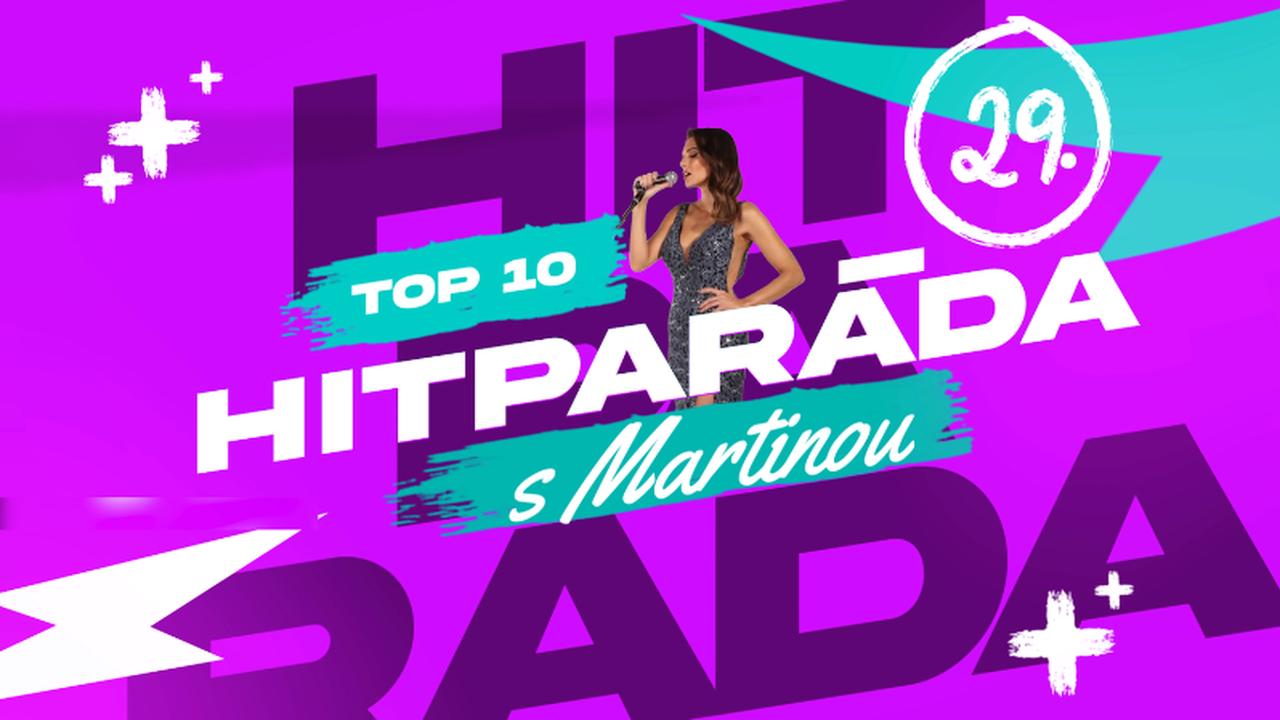 V poradí už 29. epizóda hitparády TopTen s Martinou Schindlerovou.
