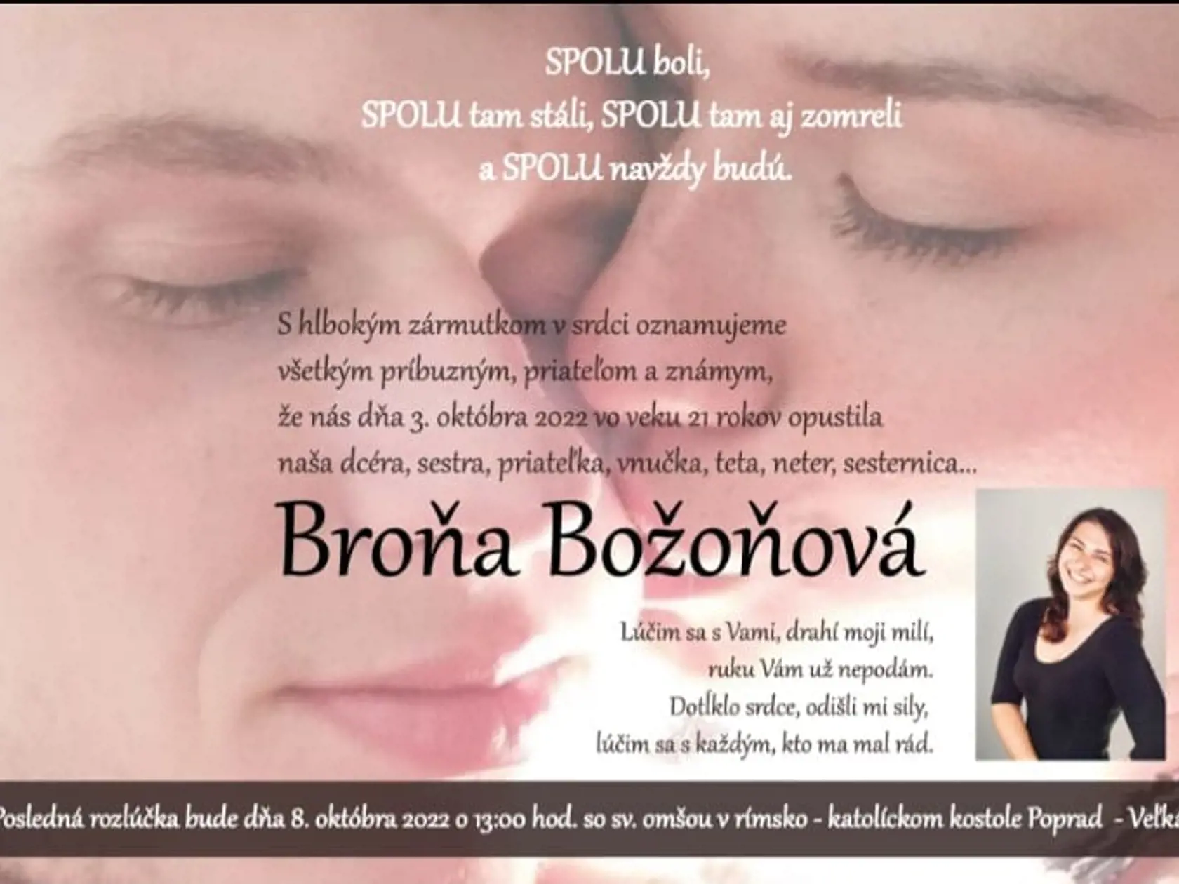 Dvojici nebolo dopriate žiť spolu. Tí, ktorí ich majú radi sú presvedčení, že sa im to teraz splnilo.