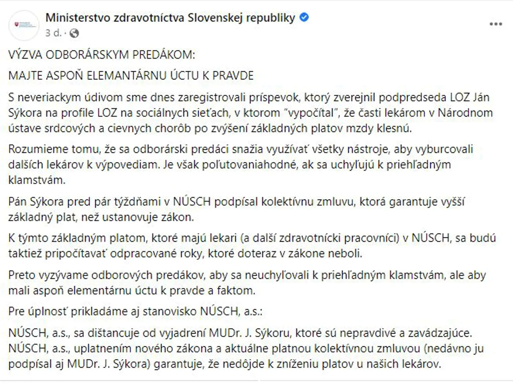 Lengvarského ministerstvo zverejnilo na sociálnej sieti výzvu adresovanú odborárskym predákom. Reaguje v ňom na status podpredsedu LOZ, Jána Sýkoru.
