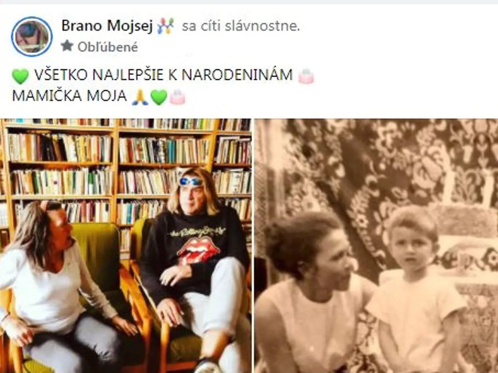 "Všetko najlepšie k narodeninám, mamička moja,," takto pekne zablahoželal syn svojej drahej matke.