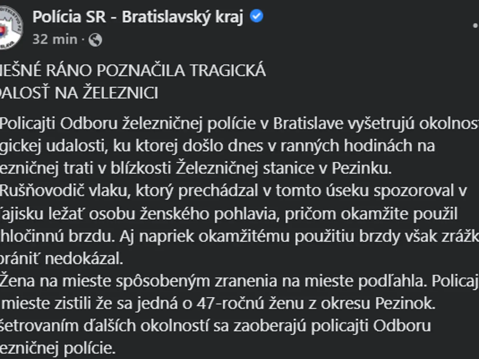 Vyjadrenie polície k nešťastnej udalosti.