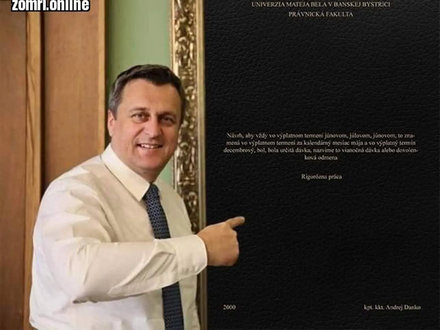 Andrej Danko a jeho špekulatívna rigorózna práca.