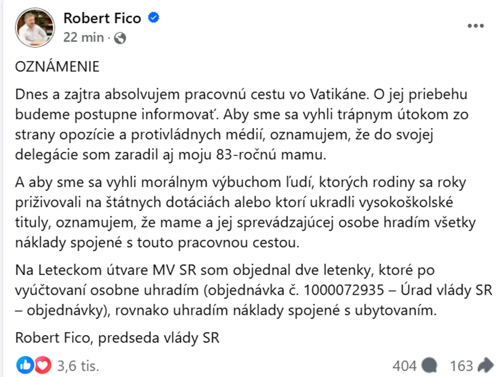 Fico zverejnil informáciu, že do Vatikánu berie aj svoju mamu. Vysvetlil tiež, ako to bude s úhradou jej letenky a ubytovania.