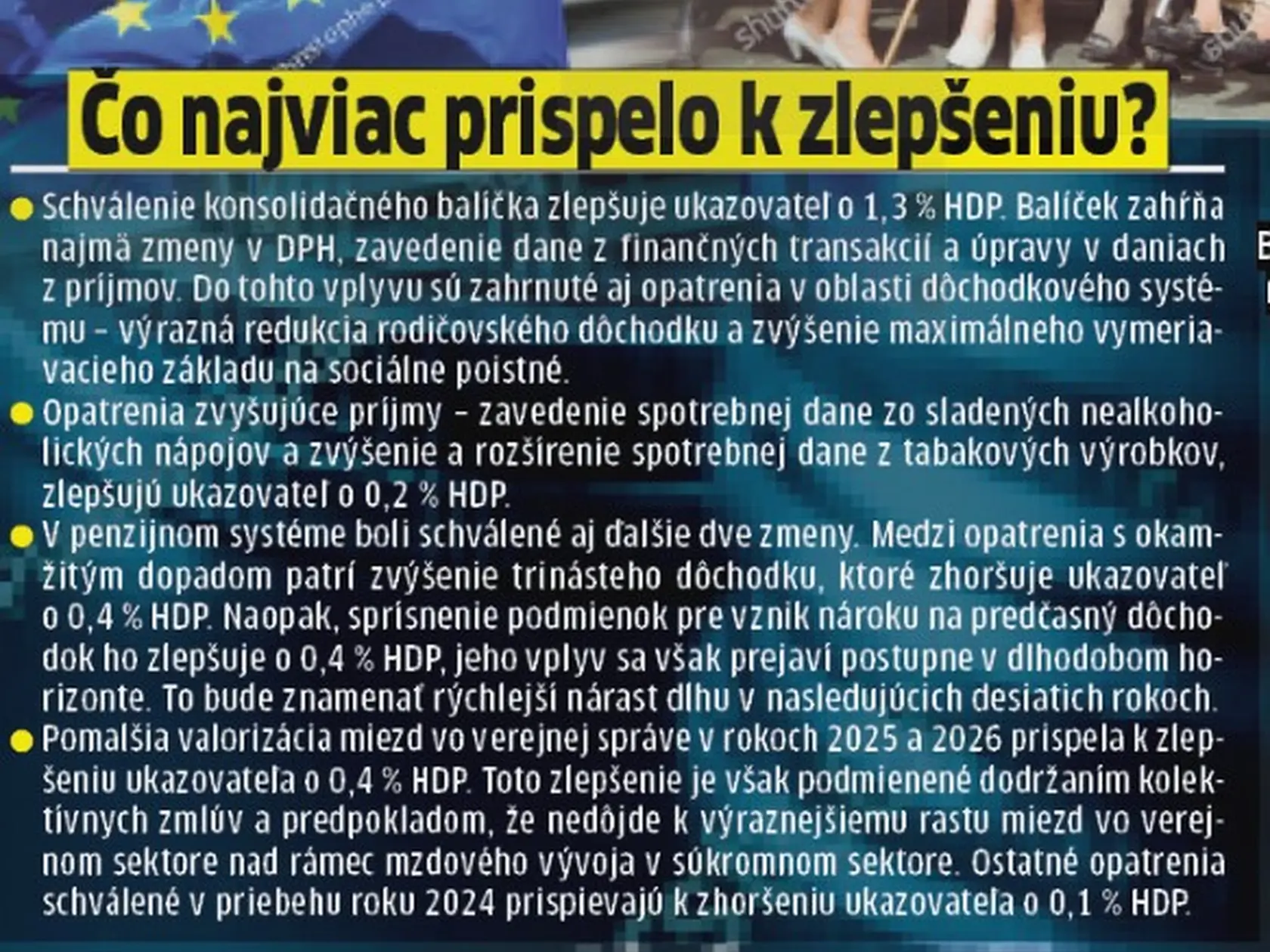 Čo najviac prispelo k zlepšeniu?