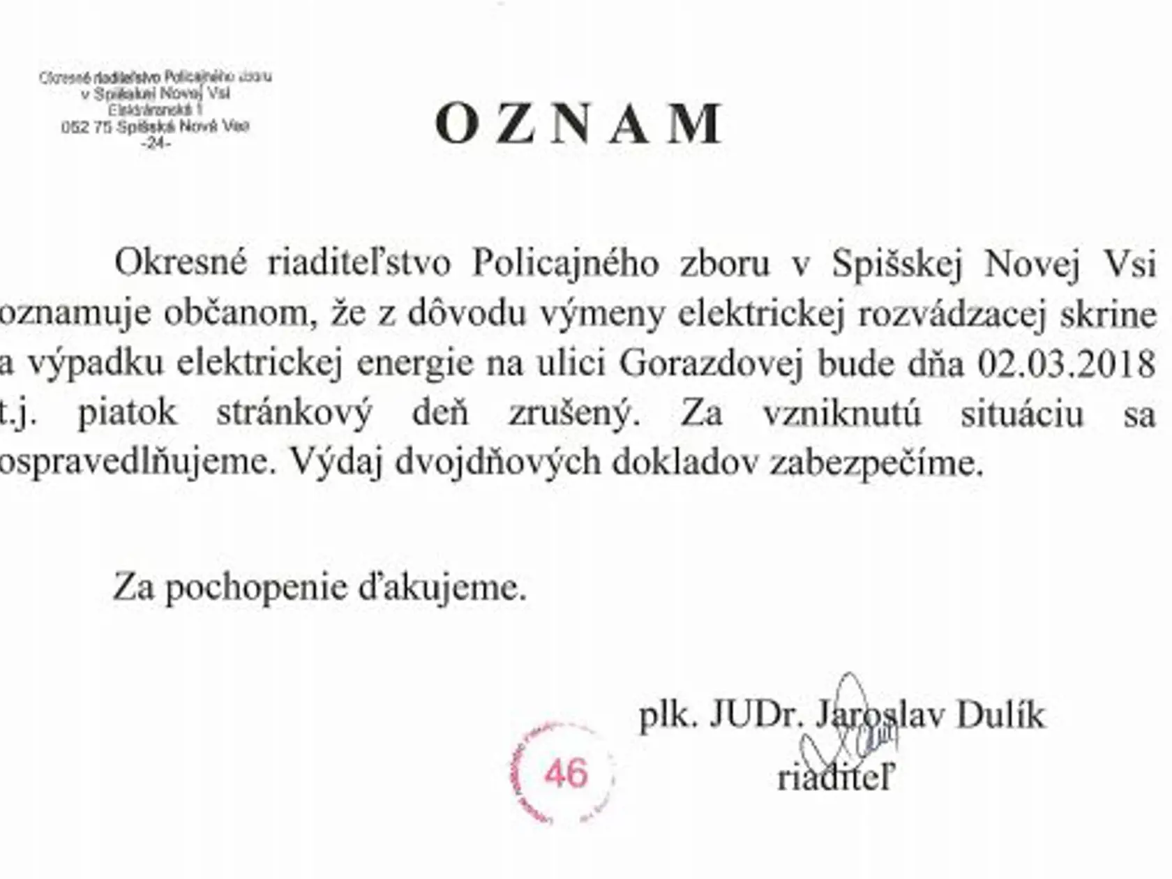 Dôvod zrušenia stránkového dňa. 