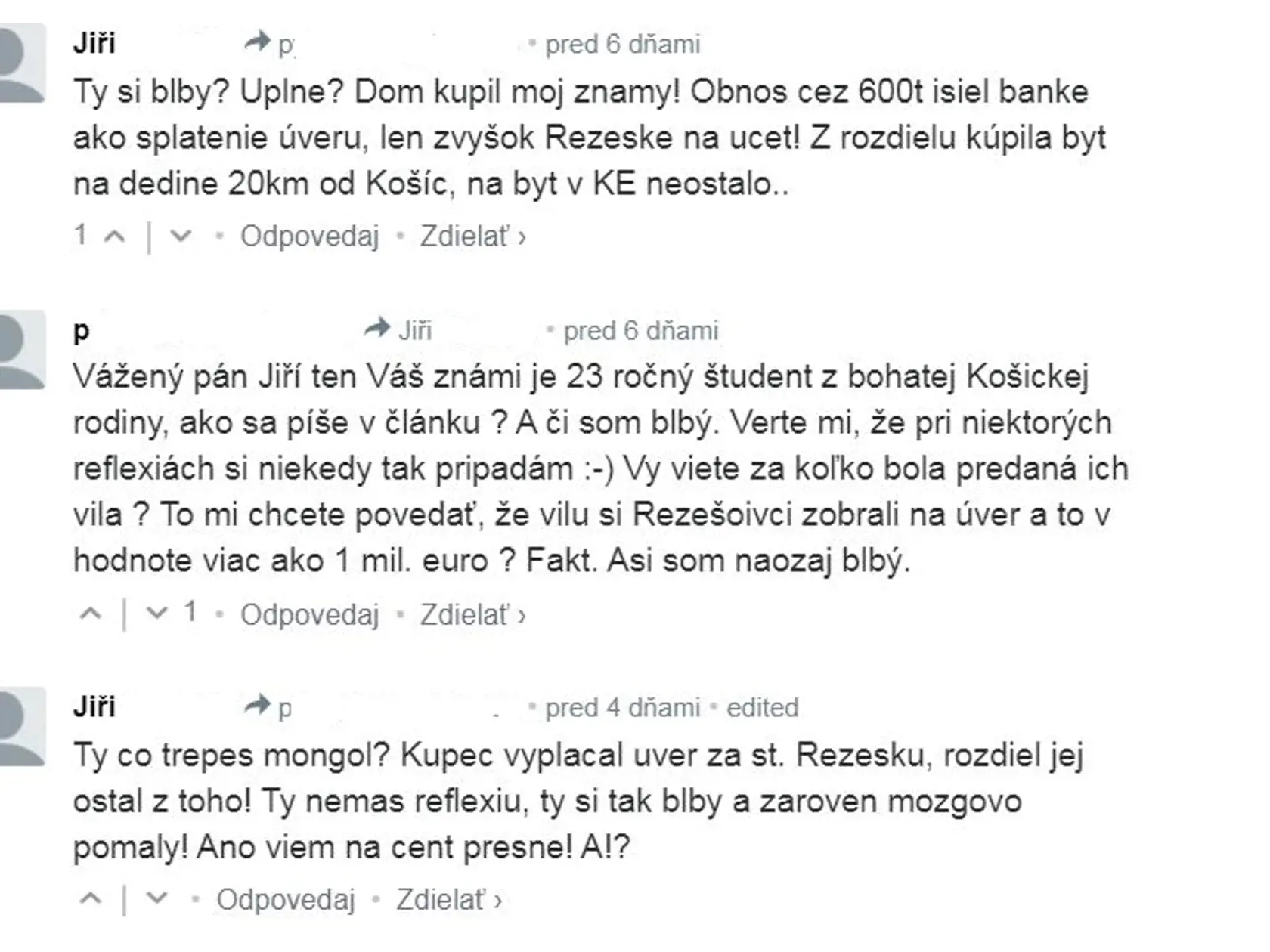 Pisateľ Jiří  tvrdí zasa,  že pozná nového majiteľa vily Rezešovcov.