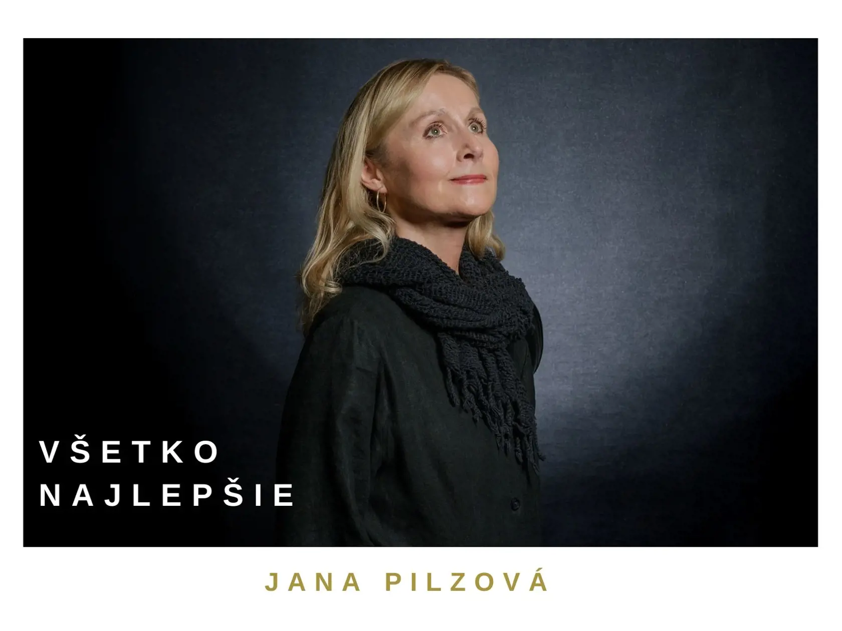 Herečka Jana Pilzová