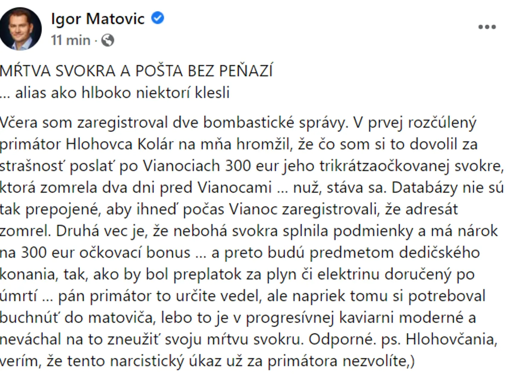 Igor Matovič tvrdí, že Miroslav Kollár zneužil svoju mŕtvu svokru, aby si mohol doňho buchnúť.