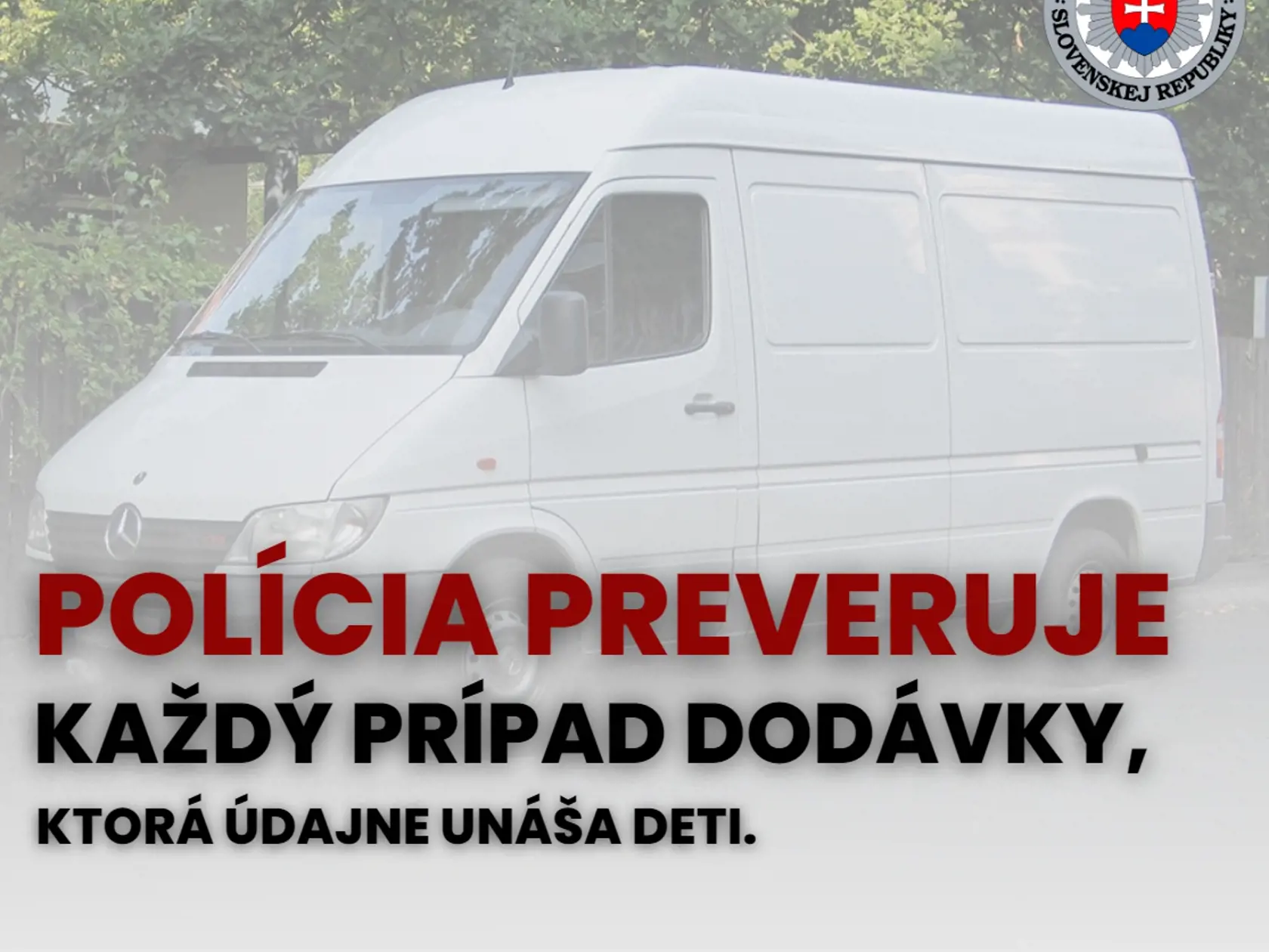 Polícia preverovala prípad dodávky, ktorá údajne unáša deti.