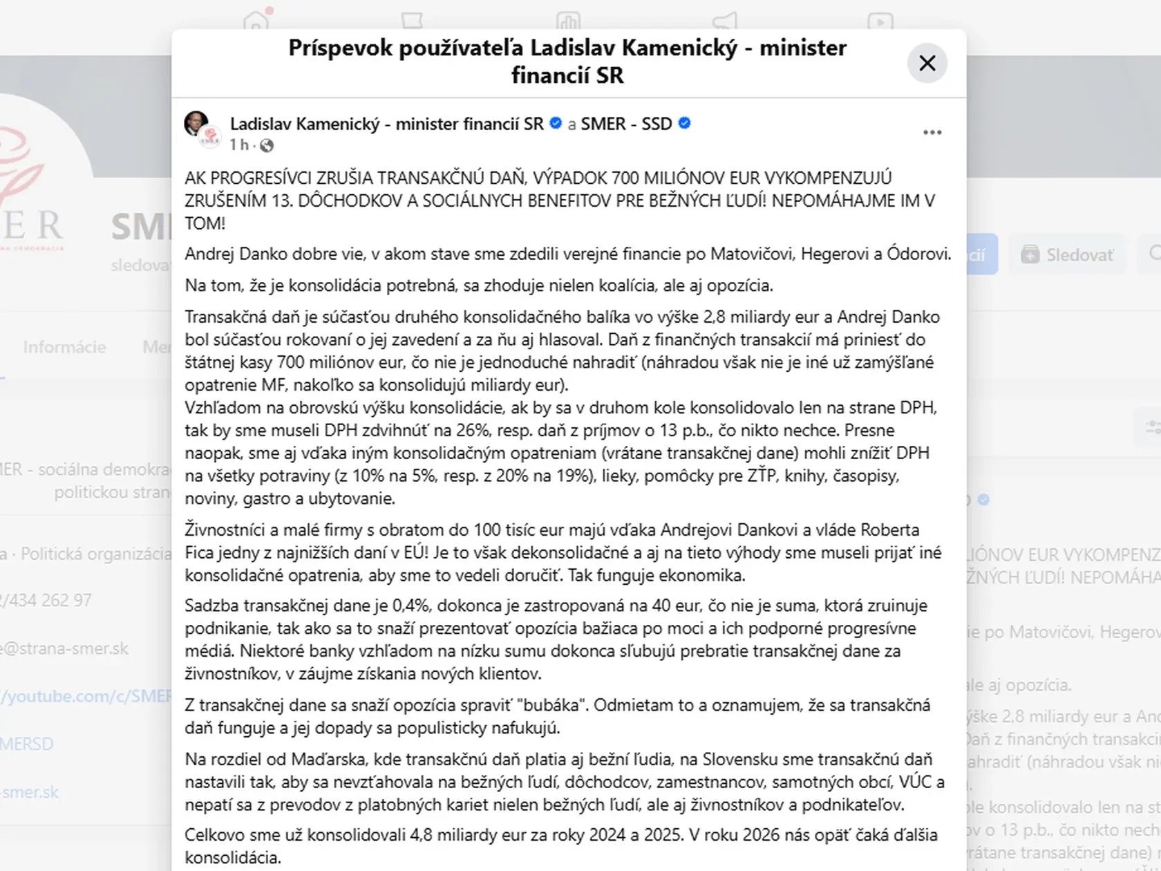 Minister financií Ladislav Kamenický (Smer )reagoval na vyhlásenie lídra SNS Andreja Danka, ktorý chce skoncovať s transakčnou daňou. Jeho príspevok ľudia masívne komentujú.