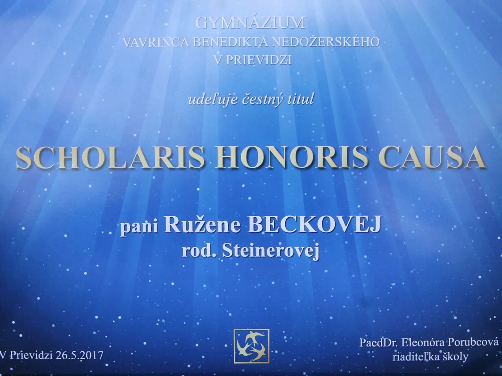 Čestný titul Scholaris Honoris Causa pre pani Ruženku.