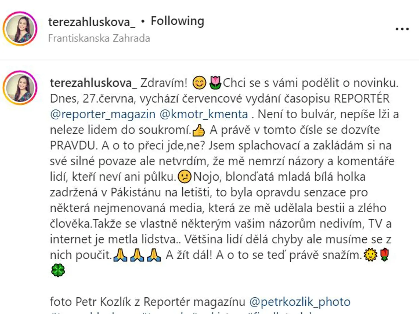 Tereza o rozhovore informovala aj na sociálnej sieti instagram.