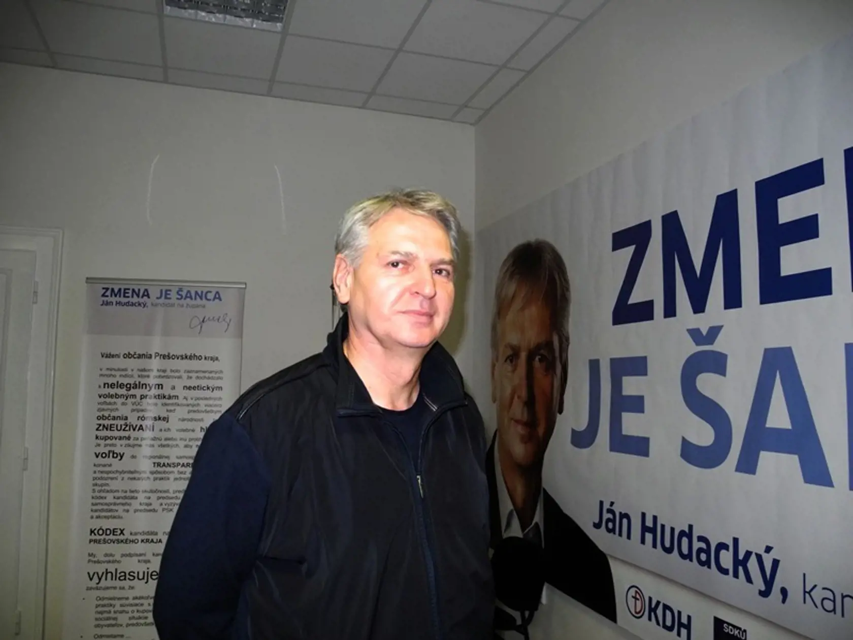 Ján Hudacký kandidoval na župana, jeho protikandidátom bol Peter Chudík, ktorý voľby vyhral. Hudacký vtedy tvrdil, že si je istý, že keby vo voľbách nebola kurupcia, o županovi by sa rozhodlo až v druhom kole.