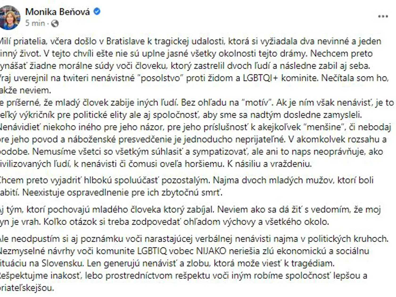 Poslankyňa Európskeho parlamentu Monika Beňová (Smer-SD) sa vyjadrila k tragickým udalostiam v centre hlavného mesta.