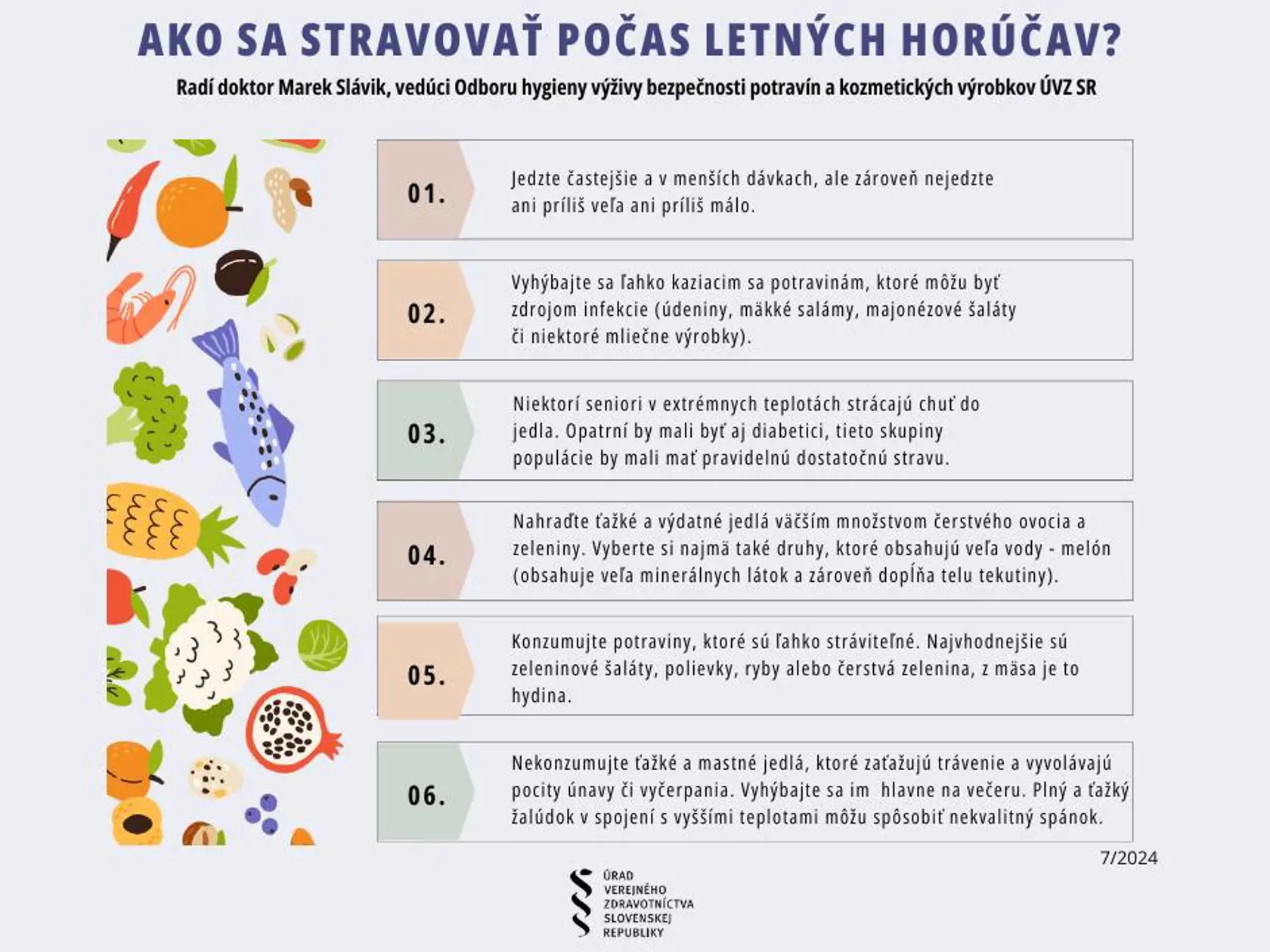 Ako sa stravovať počas horúčav?