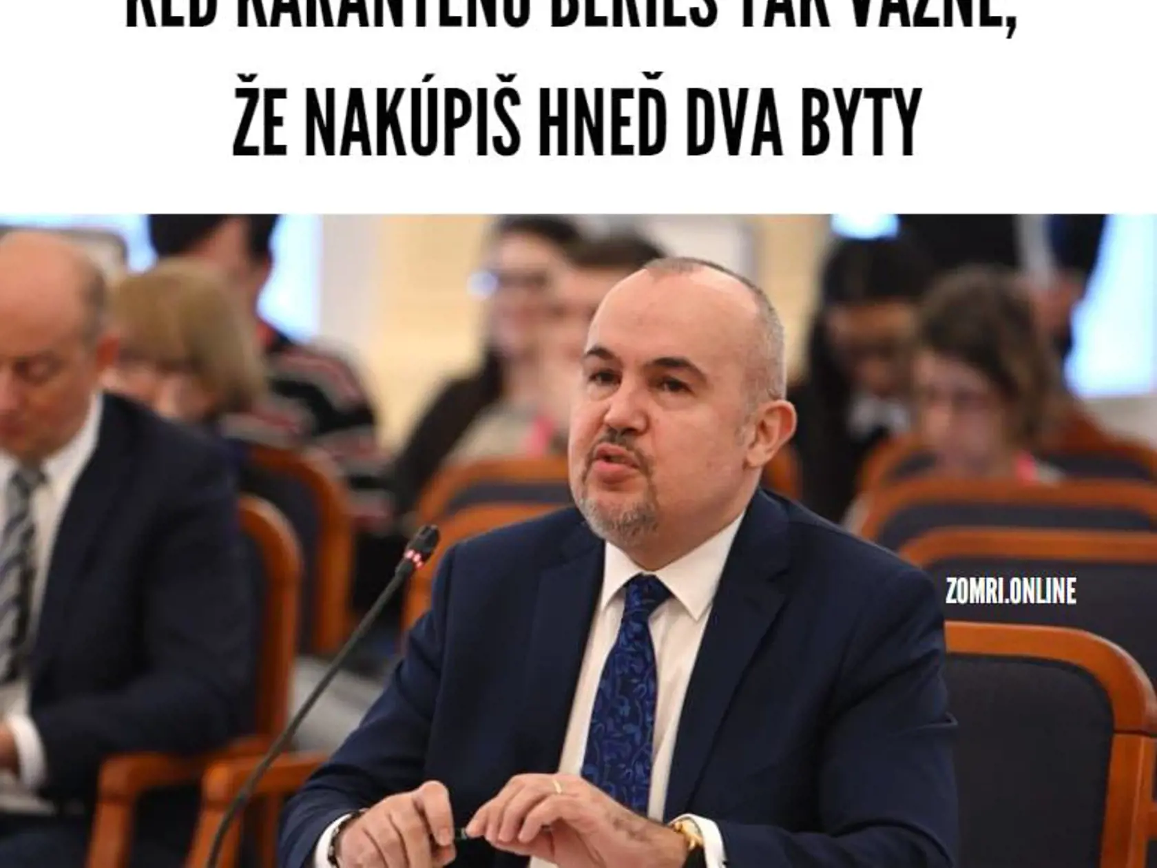 Kajetán Kičura sa asi rozhodol, že kvôli bezpečnej karanténe si kúpi jeho syn dva byty, aby ich mohol počas karantény vetrať. Pri vetraní a následnej dezinfekcii jedného, by mal byť v druhom.