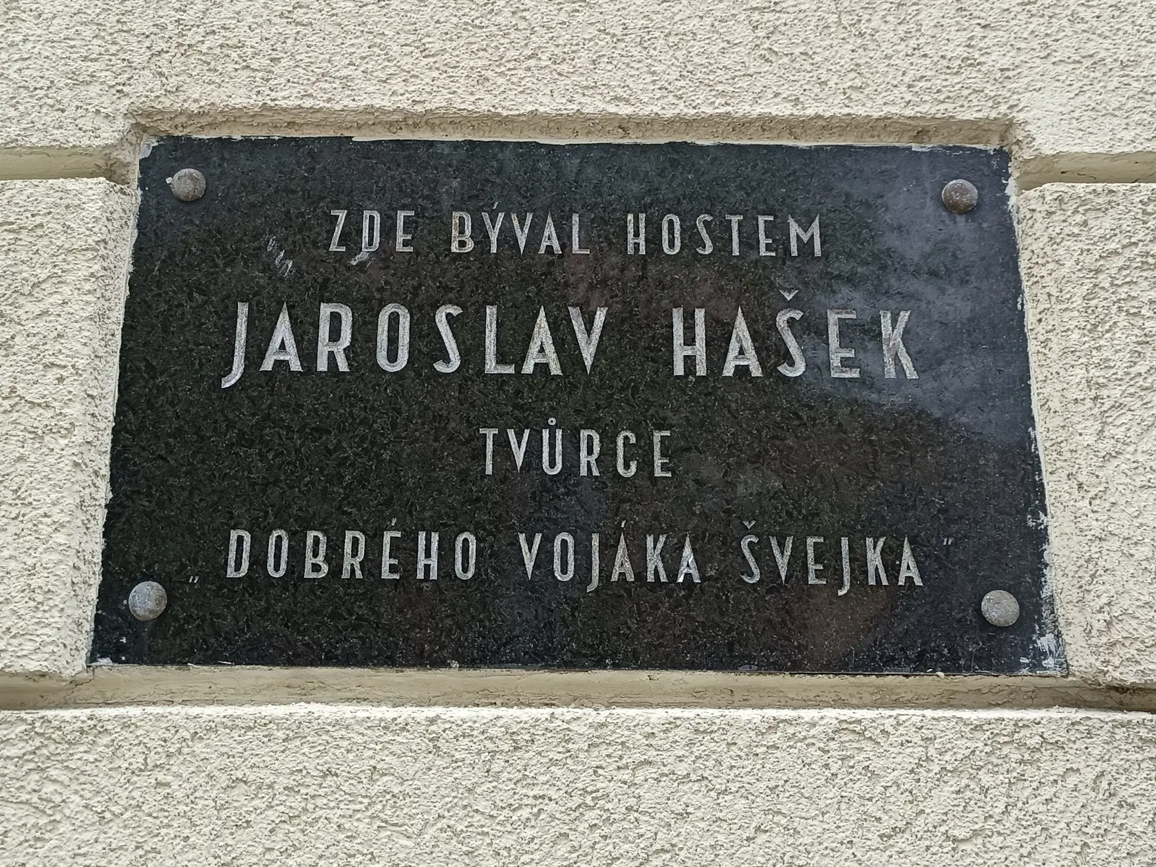V hostinci U českej koruny Jaroslav Hašek písal Osudy dobrého vojaka Švejka