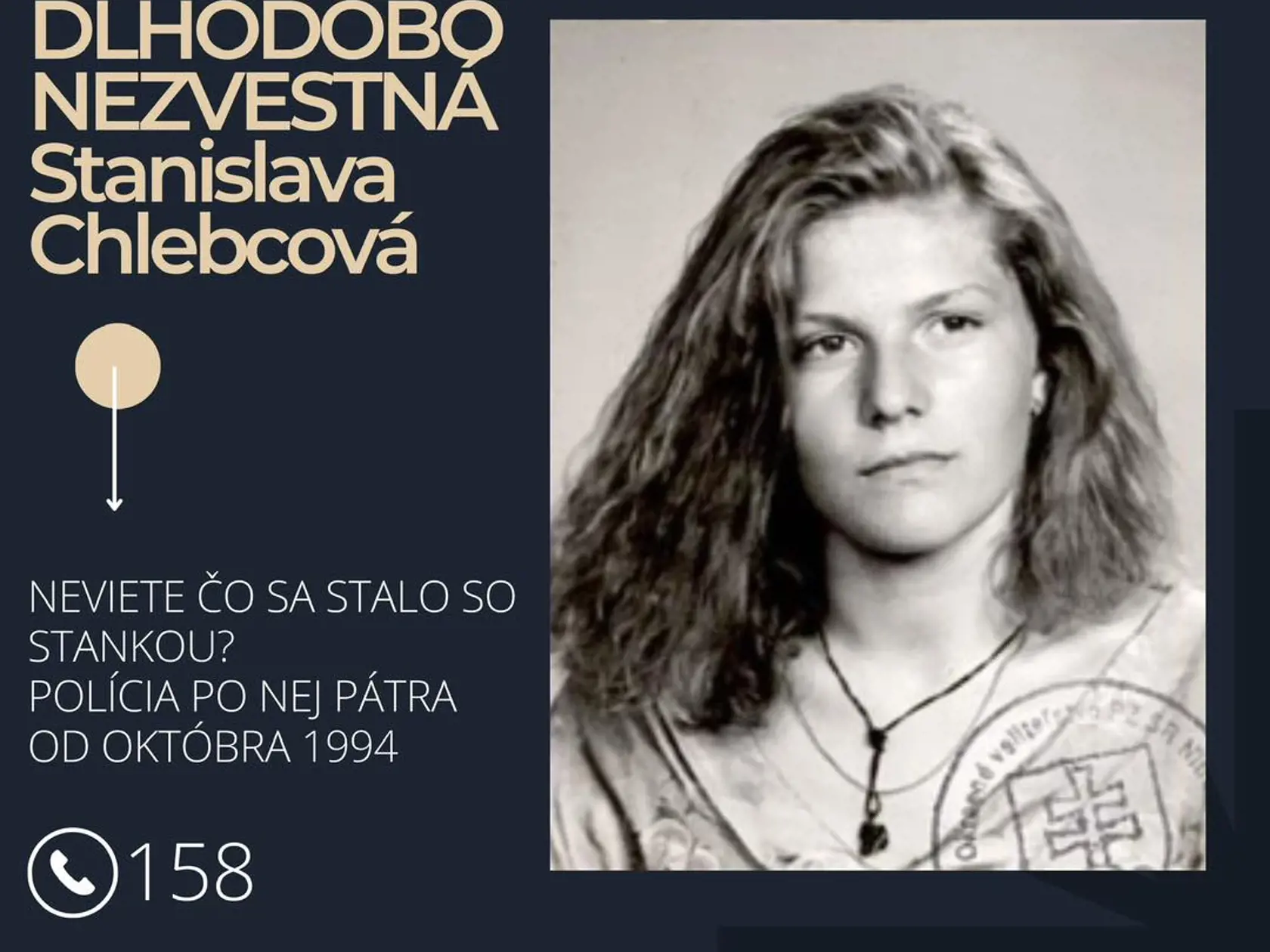 Stanislava je nezvestná už takmer 30 rokov.
