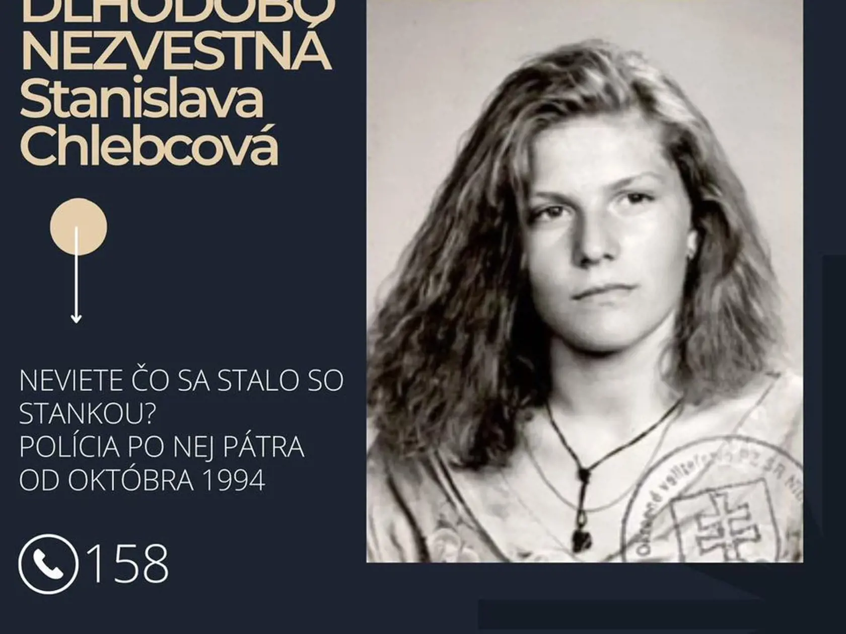 Nezvestná Stanka Chlebcová