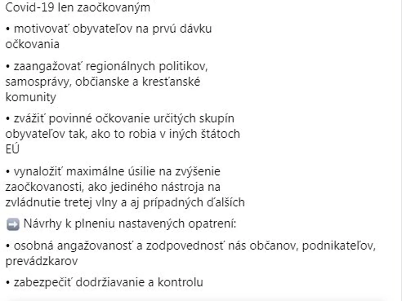 Konzílium odborníkov navrhuje, aby sa pre vybrané skupiny ľudí opatrenia ešte sprísnili.