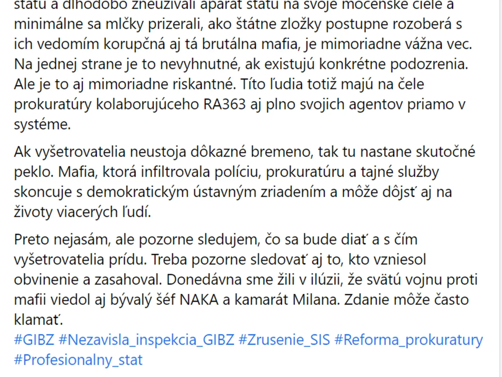 Generál Pavel Macko poriadne naložil Ficovi a Kaliňákovi. Zároveň dodal, že zatiaľ sa z ničoho vytešovať nebude.