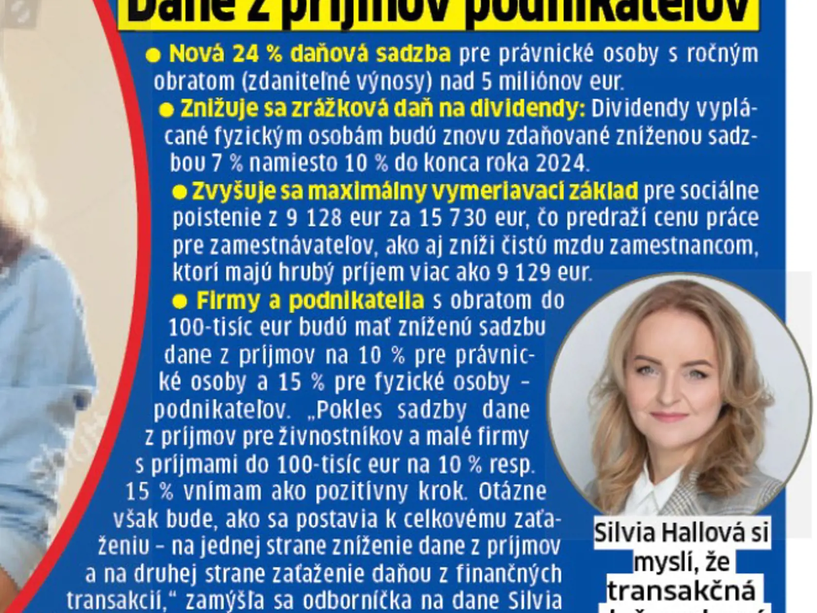 Dane z príjmu podnikateľov.