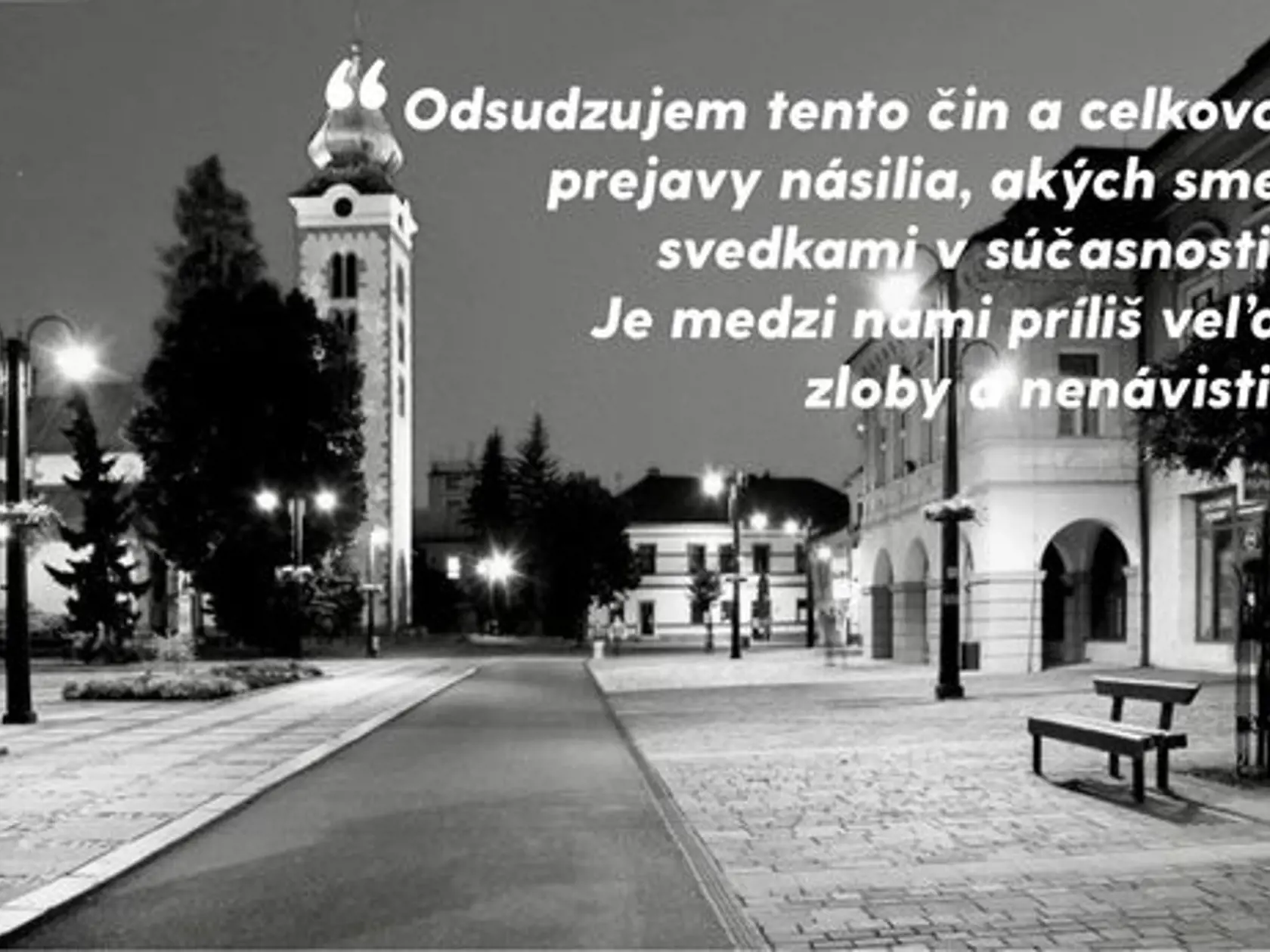 Primátor Liptovského Mikuláša Ján Blcháč násilný čin verejne odsúdil.