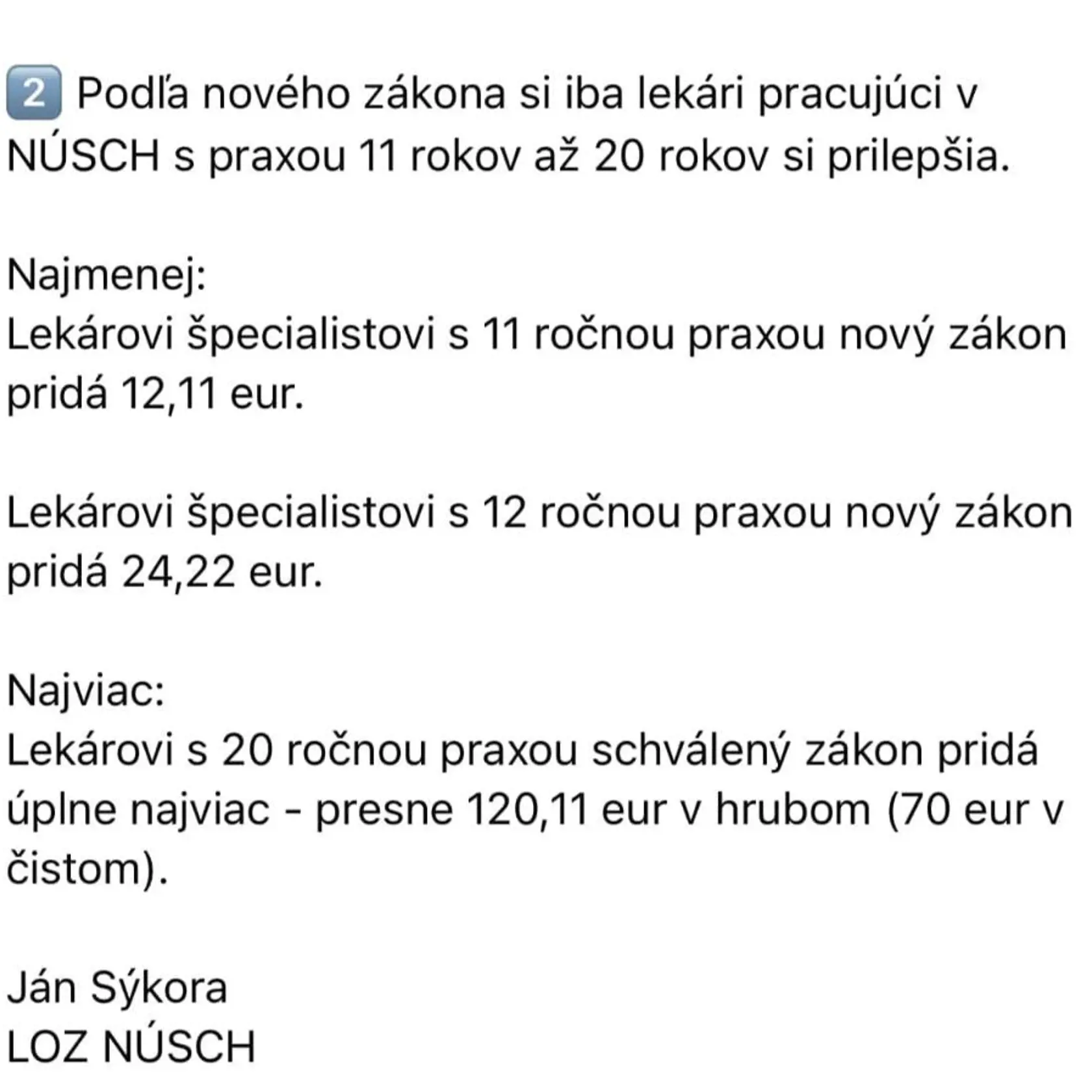 Ján Sýkora upozorňuje na sociálnej sieti na nedostatočné navýšenie platov pre zdravotníkov.