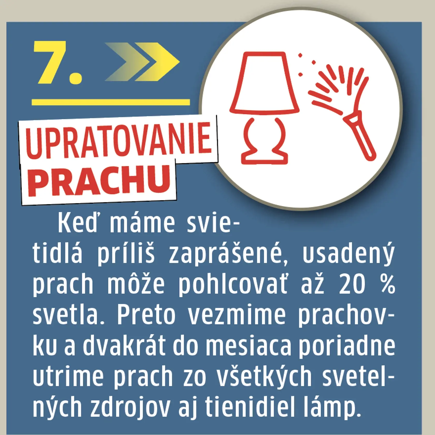 7. Upratovanie prachu