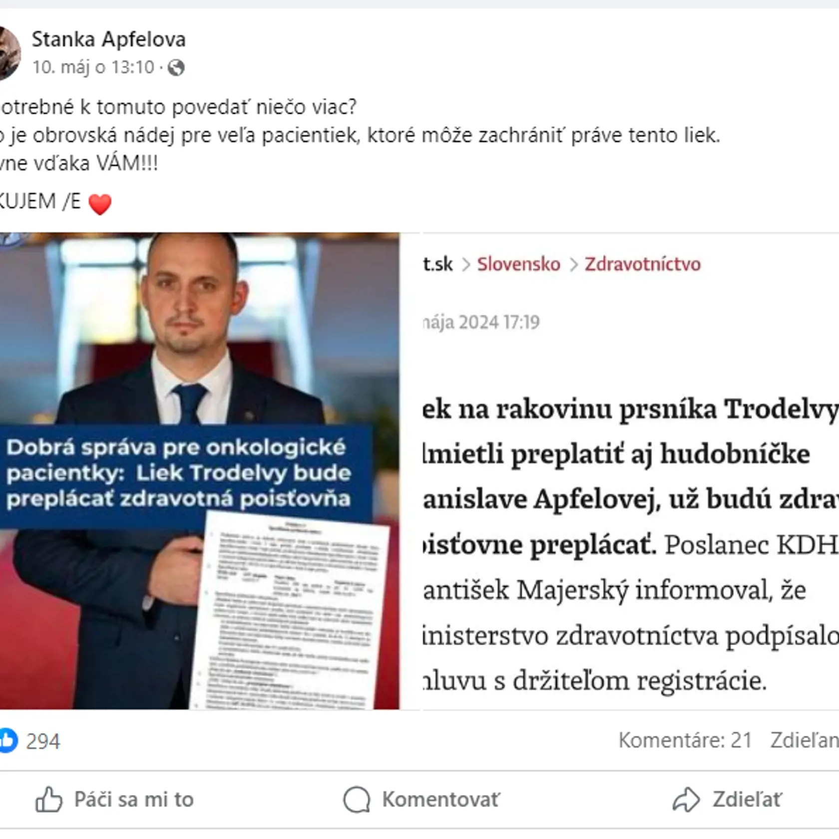 Stanka do poslednej chvíle bojovala za ženy s podobným osudom. Z tejto správy sa tešila len pred pár dňami - 10. mája.