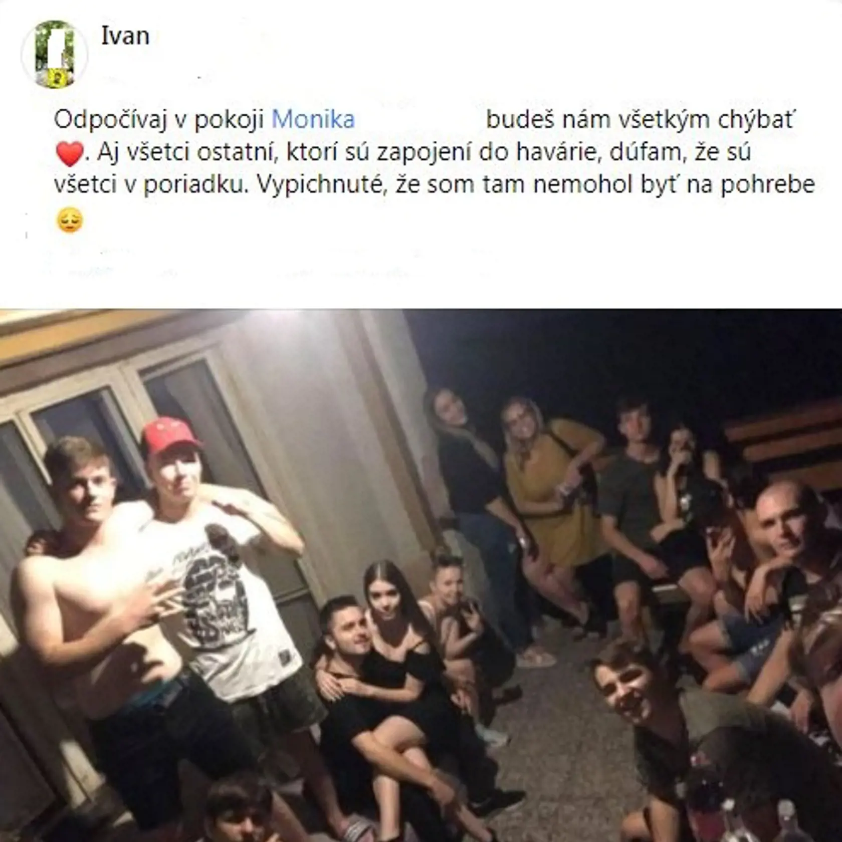 Kamaráti z partie smútia za svojou parťáčkou, ktorá ich tak náhle opustila.