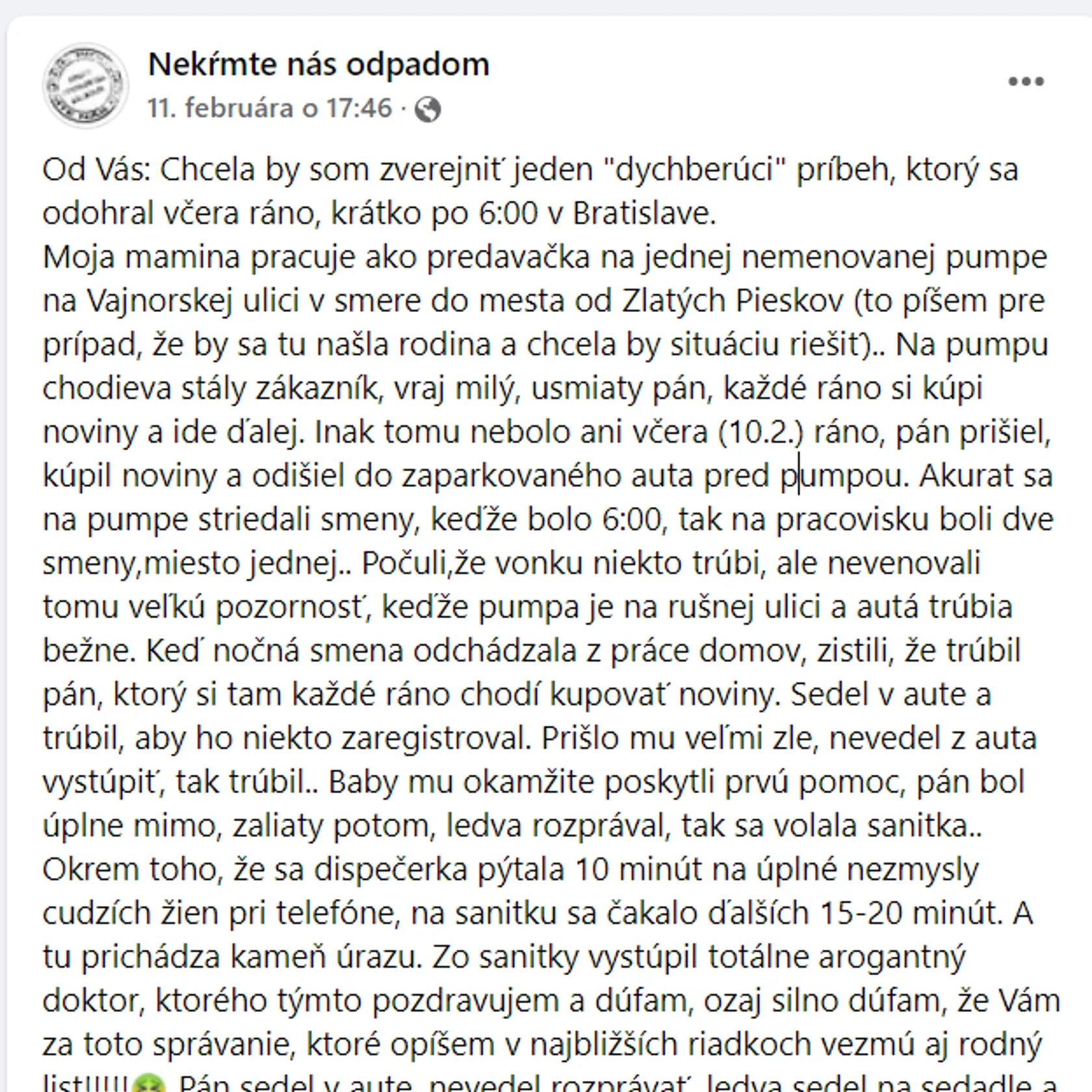 Hororovú situáciu opísala dcéra pumpárky, ktorá všetko videla na vlastné oči.