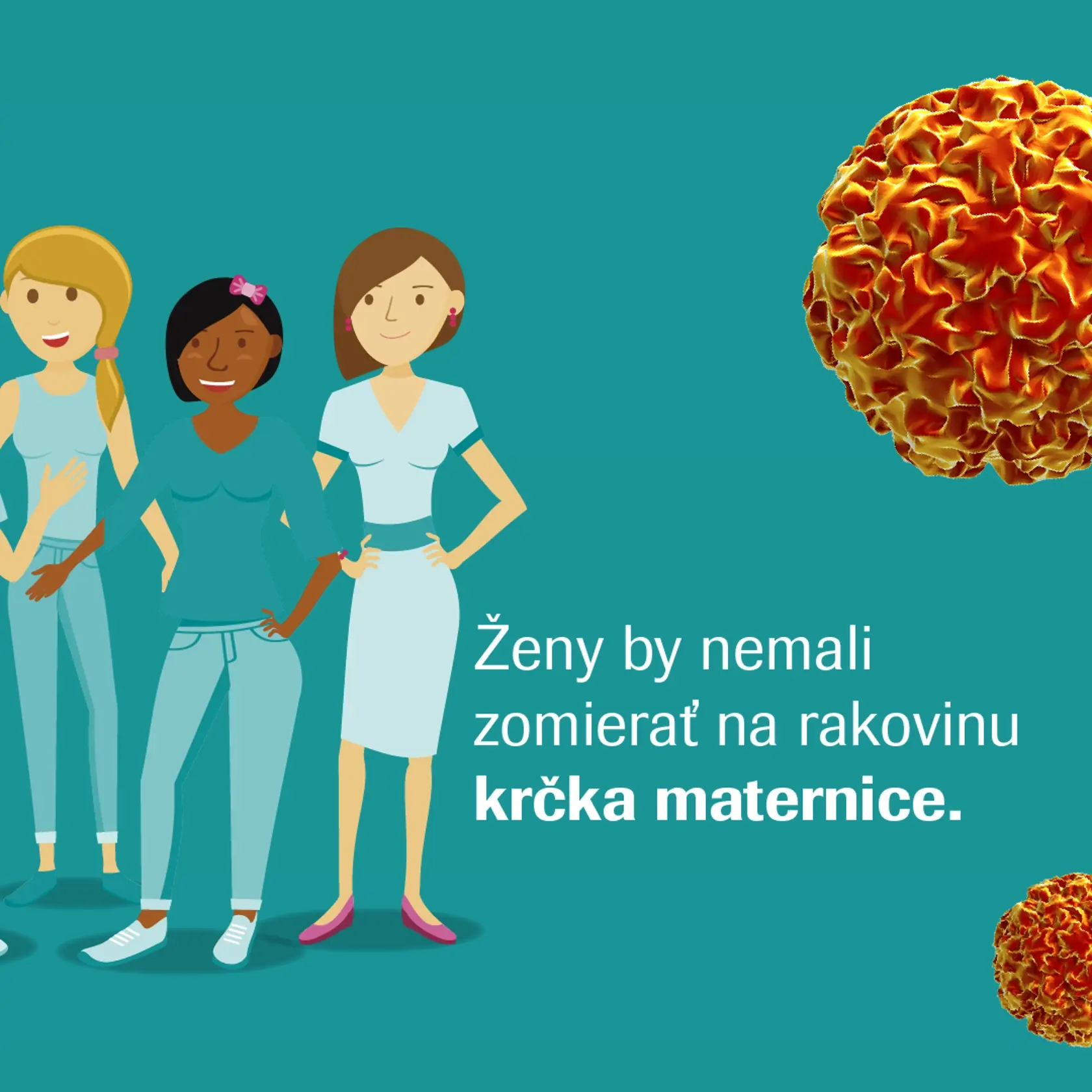 Jediná rakovina, ktorej sa dá predchádzať očkovaním.