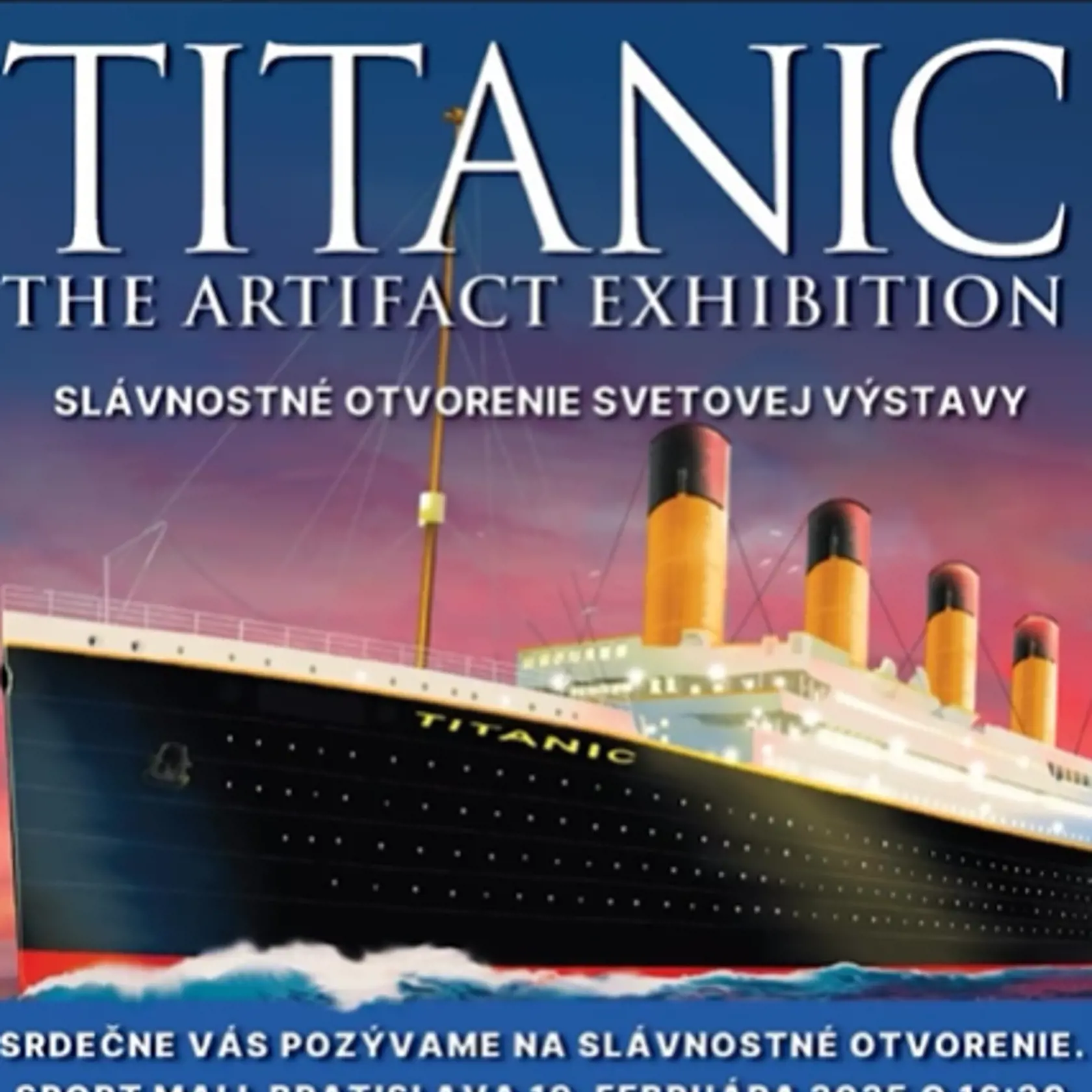 Veľkolepá výstava o parníku Titanic vzbudila vzbudila obrovský záujem verejnosti aj celebrít.