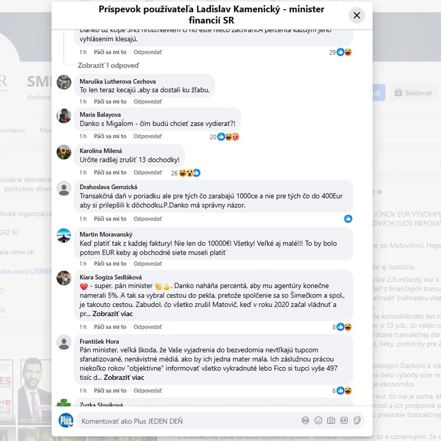Minister financií Ladislav Kamenický (Smer )reagoval na vyhlásenie lídra SNS Andreja Danka, ktorý chce skoncovať s transakčnou daňou. Jeho príspevok ľudia masívne komentujú.