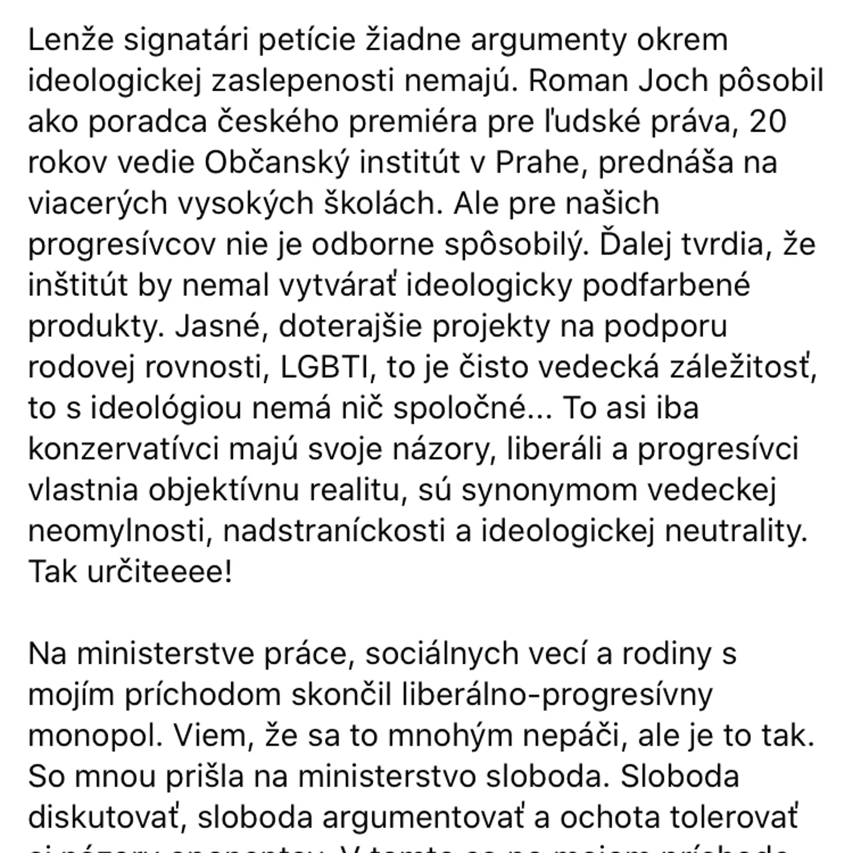 Minister Milan Krajniak si servítku pred ústa nedával.
