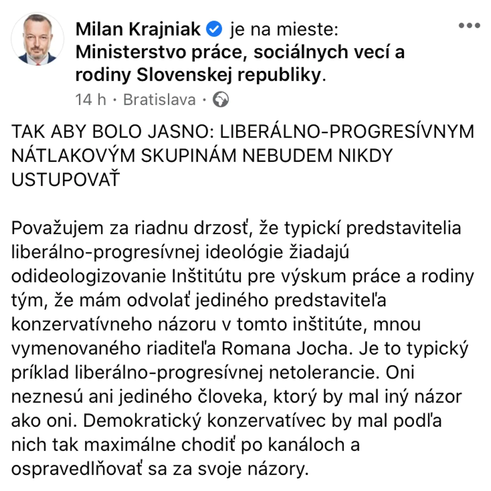 Minister Milan Krajniak si servítku pred ústa nedával.
