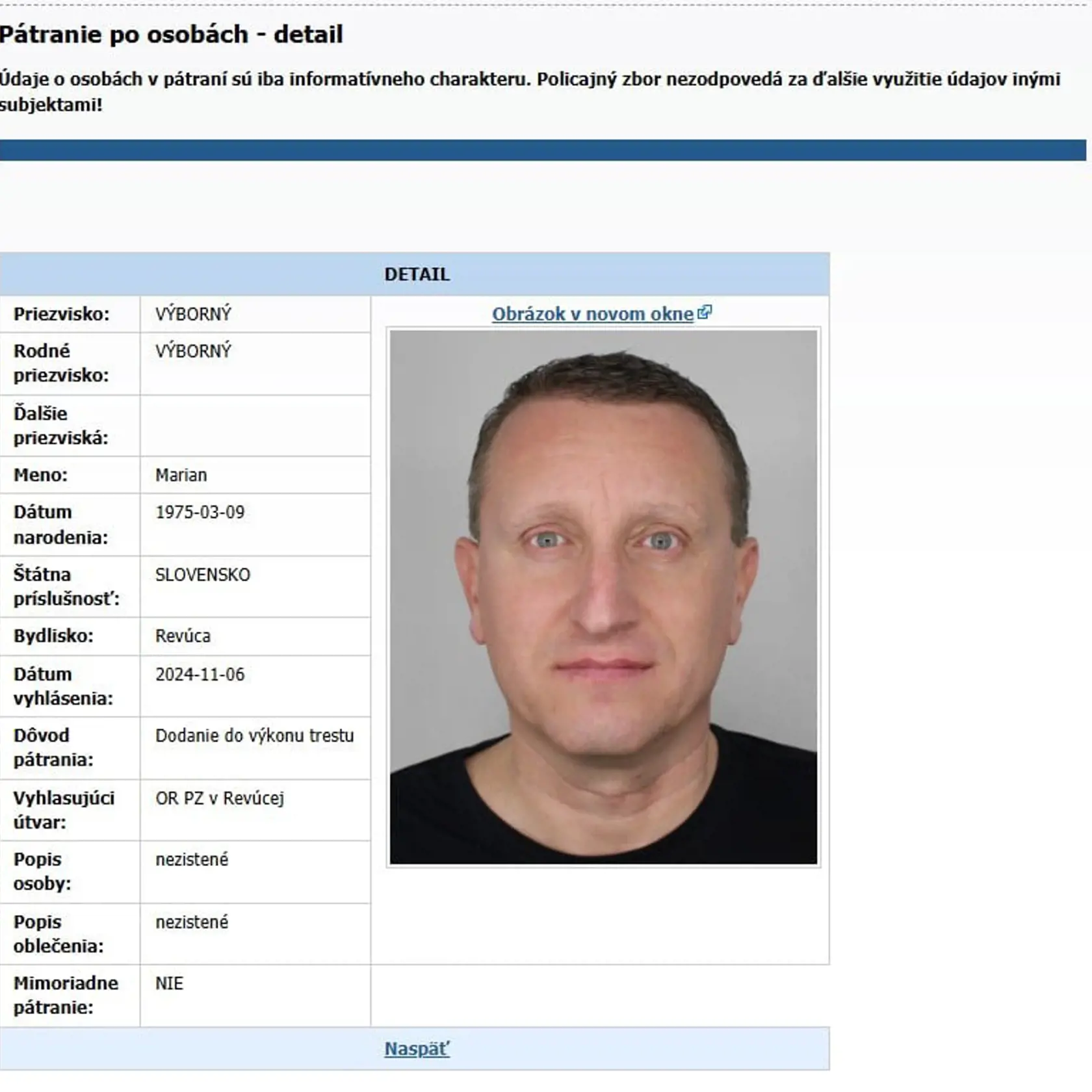 Polícia po Výbornom vyhlásila pátranie.
