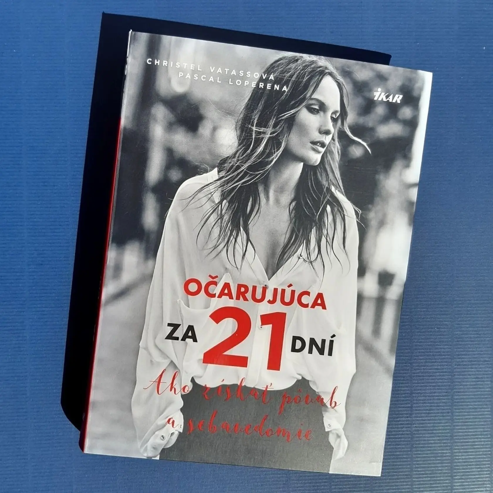 Očarujúca za 21 dní (Ako získať pôvab a sebavedomie) od Christel Vatass a Pascal Loperena