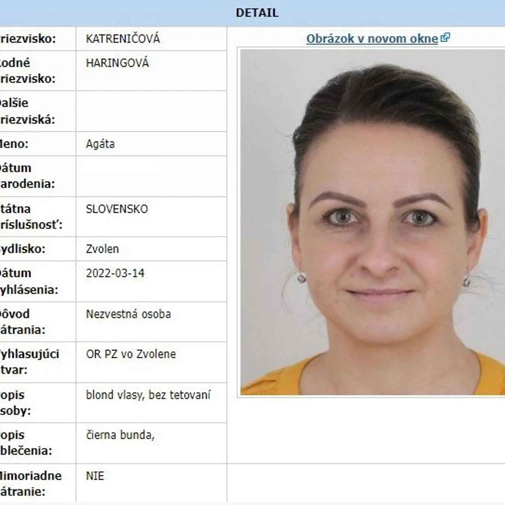 Telo Agáty sa zrejme vyšetrovateľom nikdy nepodarí identifikovať.