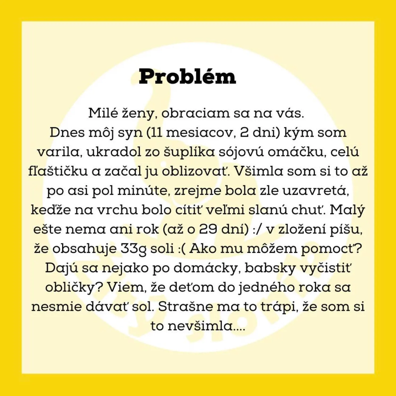 Syn (11 mesiacov a dva dni) zlodejom.