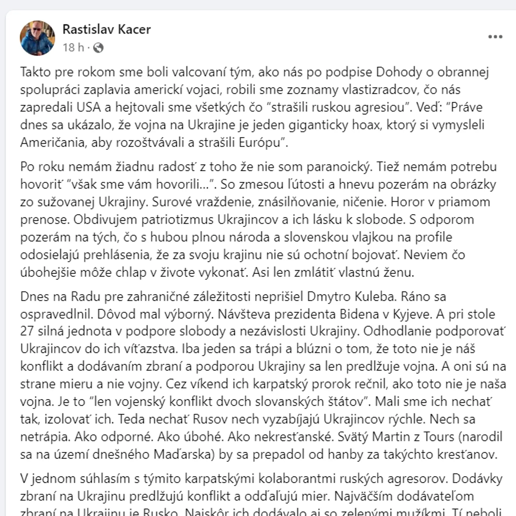 Dočasne poverený minister zahraničných vecí Rastislav Káčer (57) adresoval ostré, až vulgárne slová maďarskému premiérovi Viktorovi Orbánovi ako aj predsedovi Smeru-SD Robertovi Ficovi, ktorých označil za kolaborantov Vladimíra Putina.