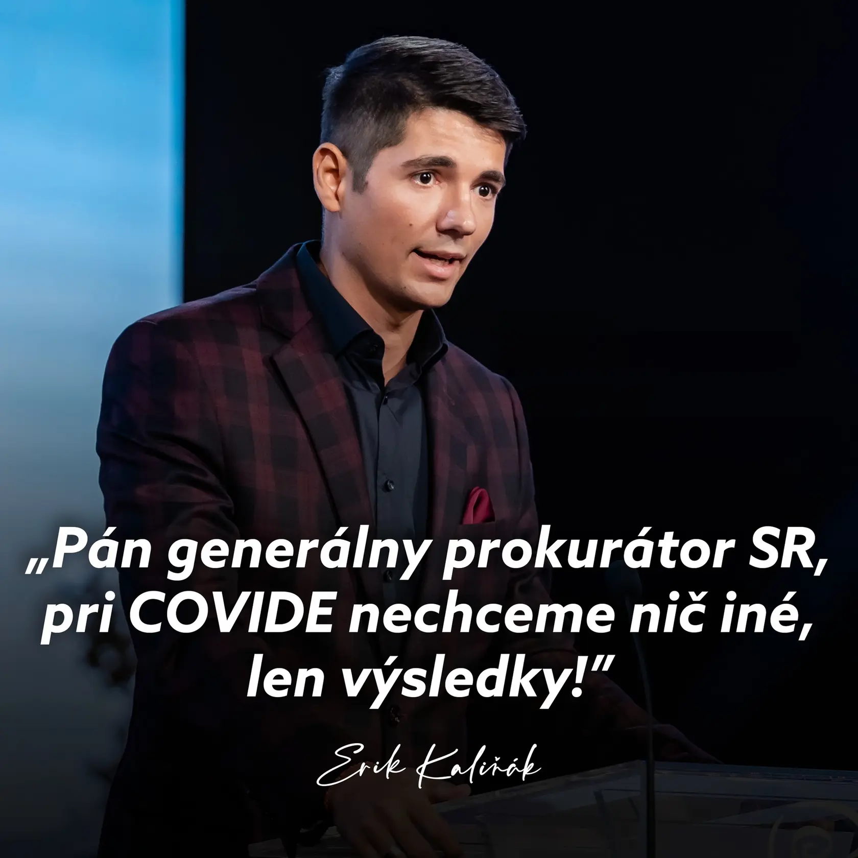 Europoslanec za Smer Erik Kaliňák adresoval 7. februára výzvu aj generálnemu prokurátorovi Marošovi Žilinkovi.