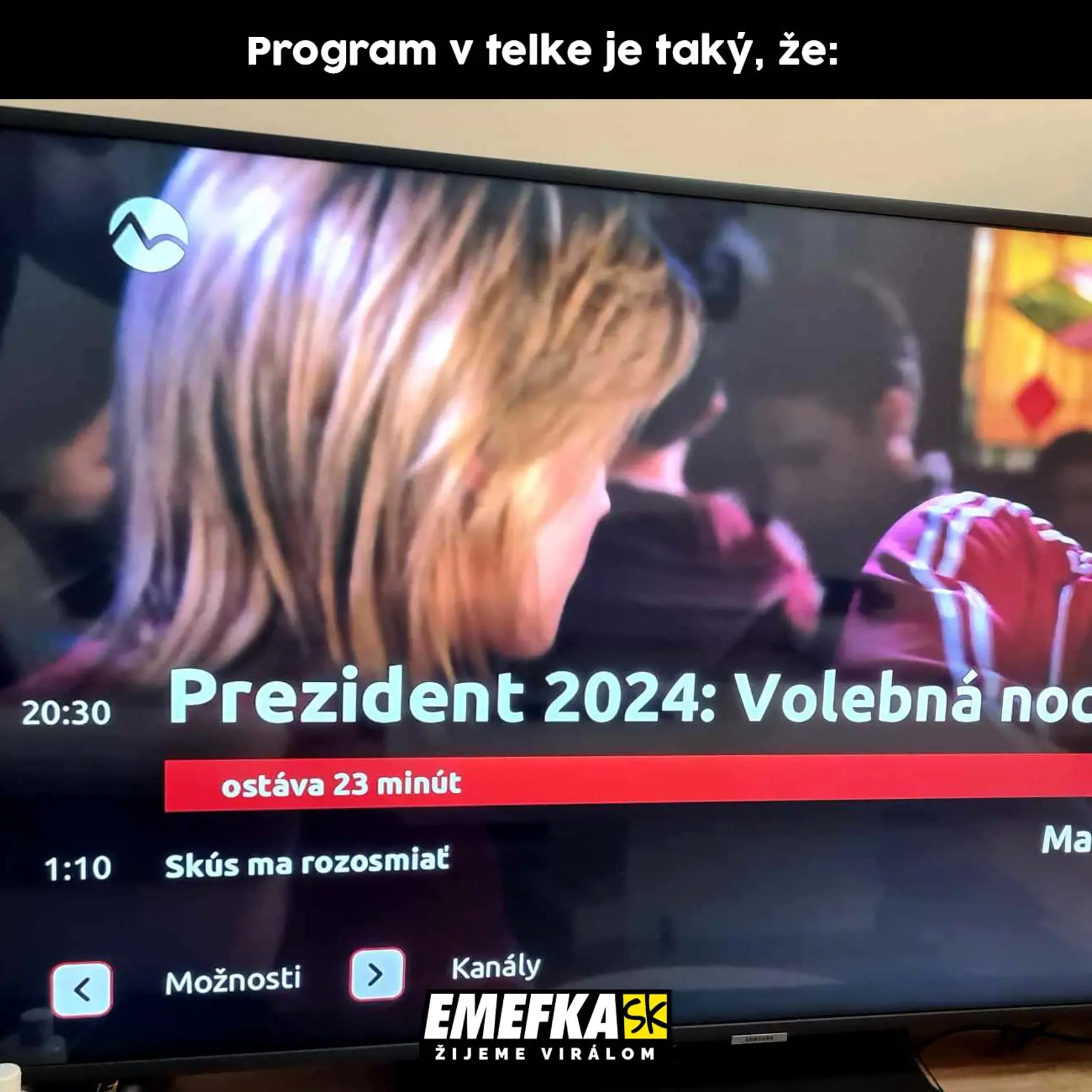 Volebný špeciál na komerčnej televízii. Po živom vysielaní, v ktorom sa moderátor Michal Kovačič s odborníkmi venoval práve prebiehajúcemu dianiu v centrálach po druhom kole prezidentských volieb a sčítavaniu hlasov, nasledoval film s názvom Skús ma rozosmiať. Možno zakonšpirovať, že to nebolo náhodou. Po sčítaní hlasov potreboval totiž nejako rozosmiať najmä Korčok a jeho voliči. V čase avizovaného začiatku filmu 7. apríla po polnoci už bolo totiž jasné, že novým prezidentom bude Pellegrini.