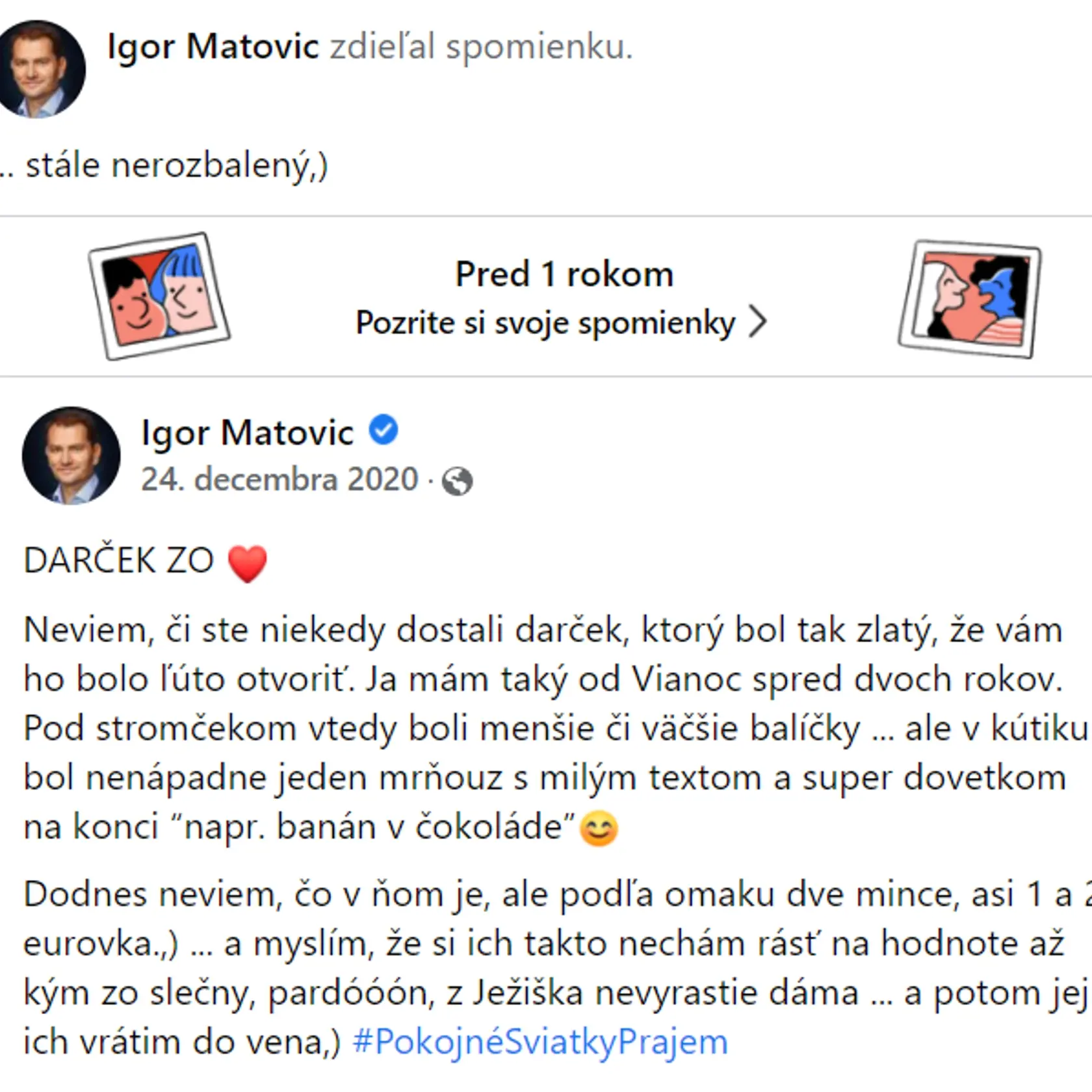 Matovič sa počas Vianoc dojal nad minuloročným darom.