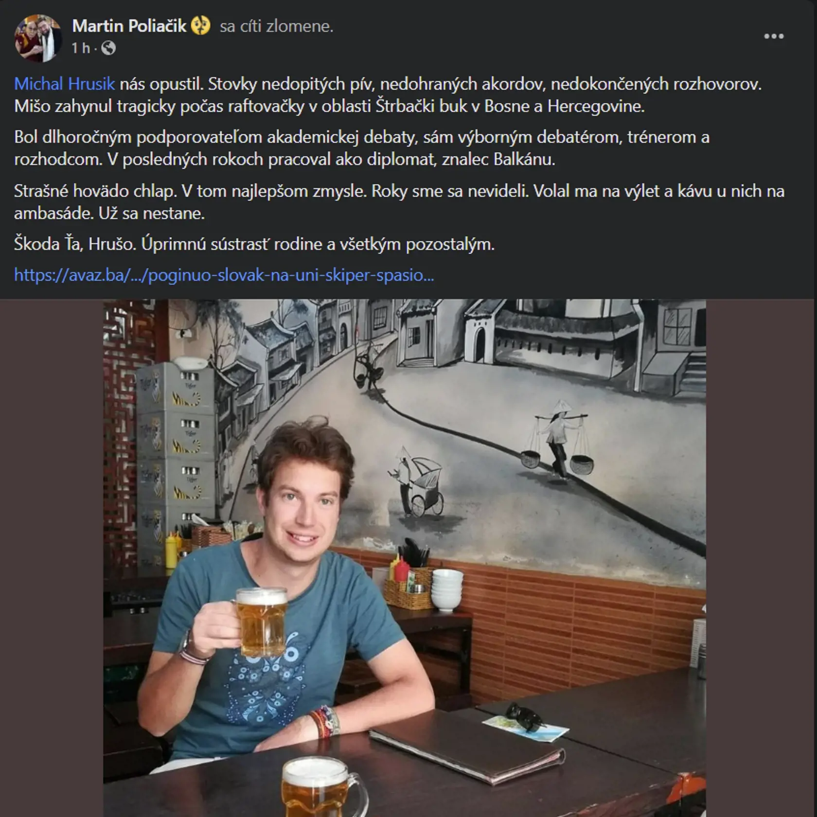 Prvý o jeho smrti písal na sociálnej sieti Martin Poliačik.