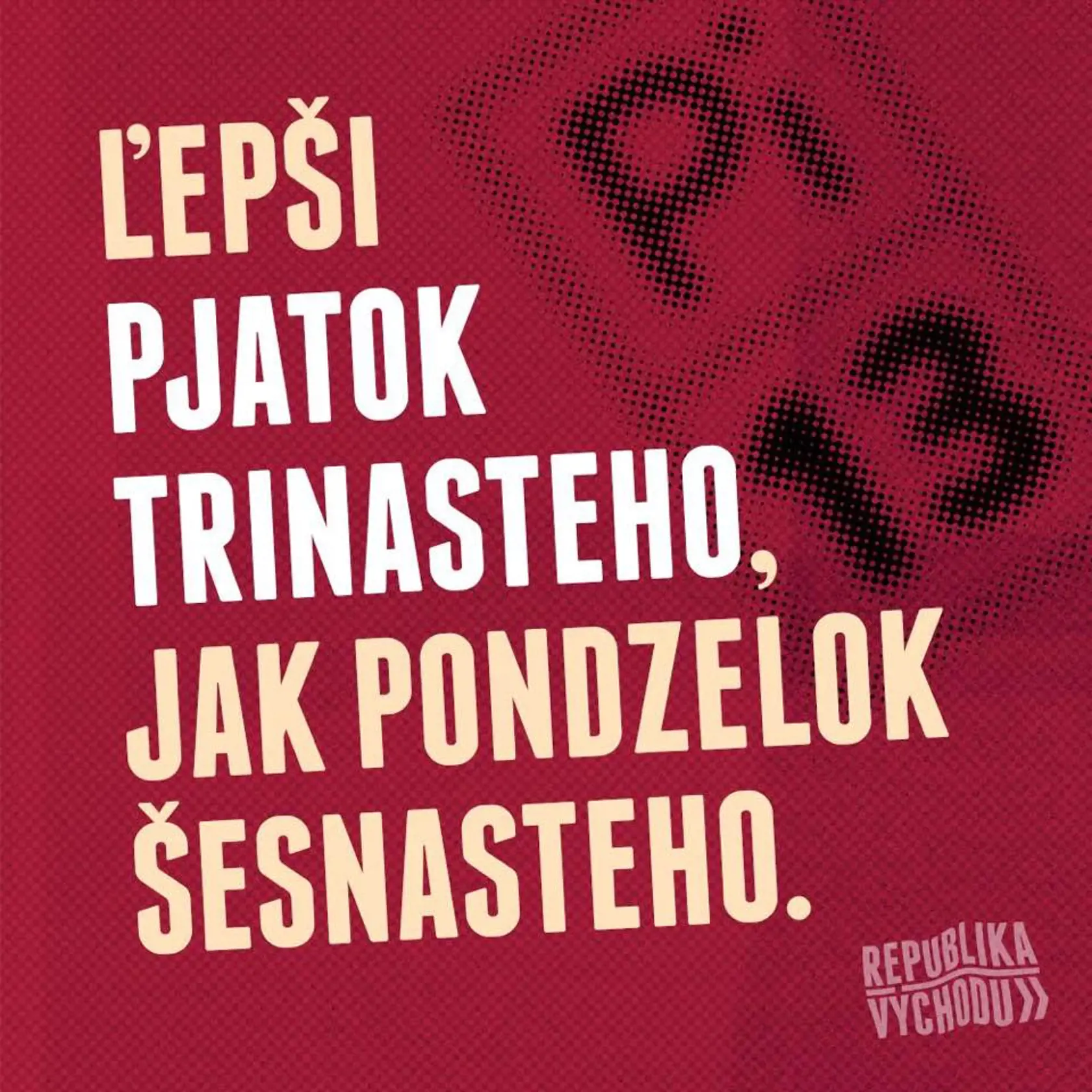 S humorom ide na východe zdá sa všetko ľahšie.