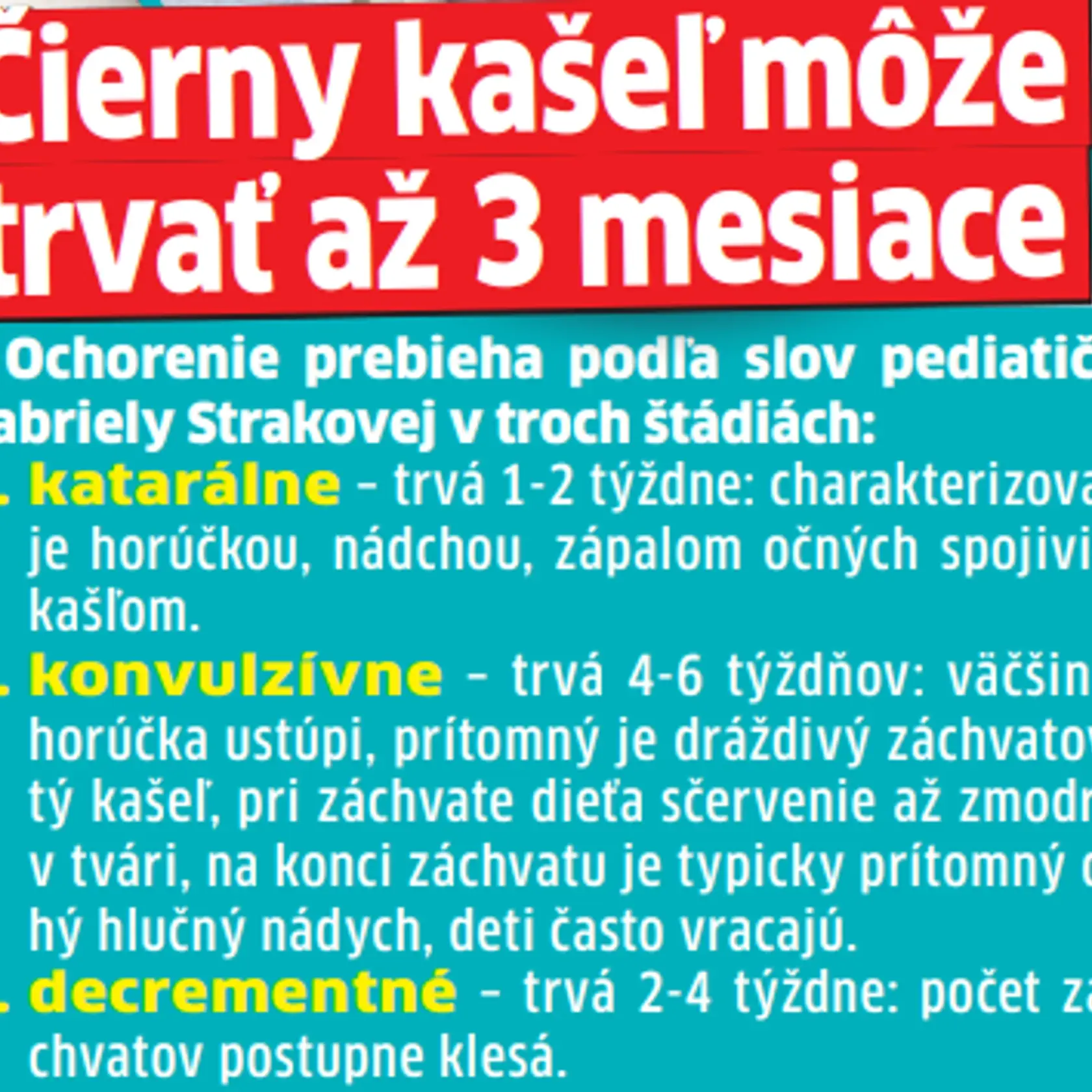 Ako prebieha ochorenie?