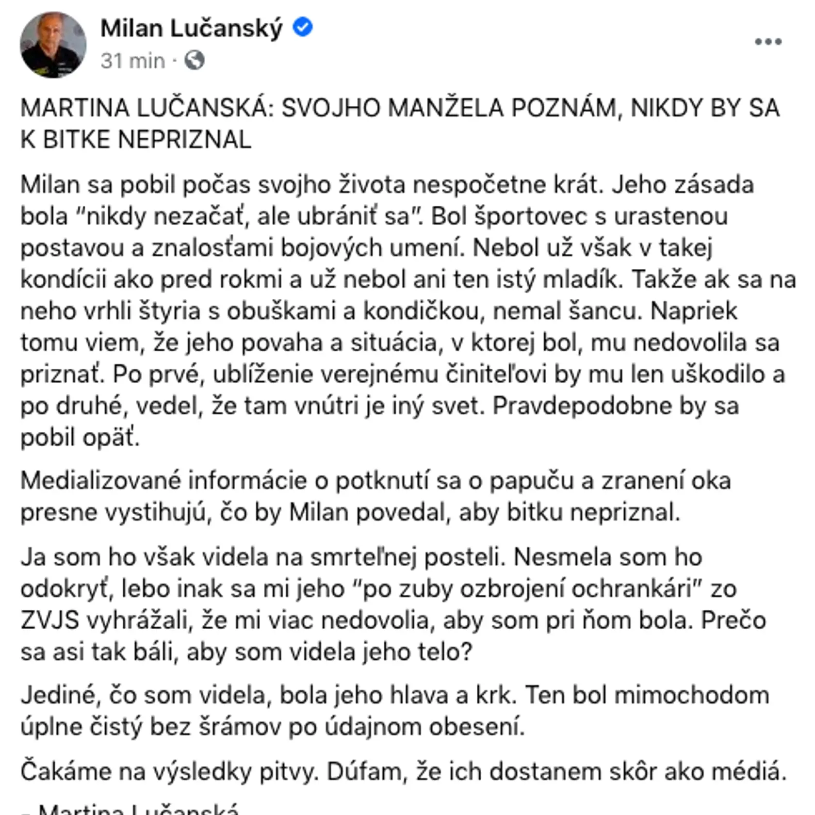 Martina Lučanská o smrti svojho manžela.