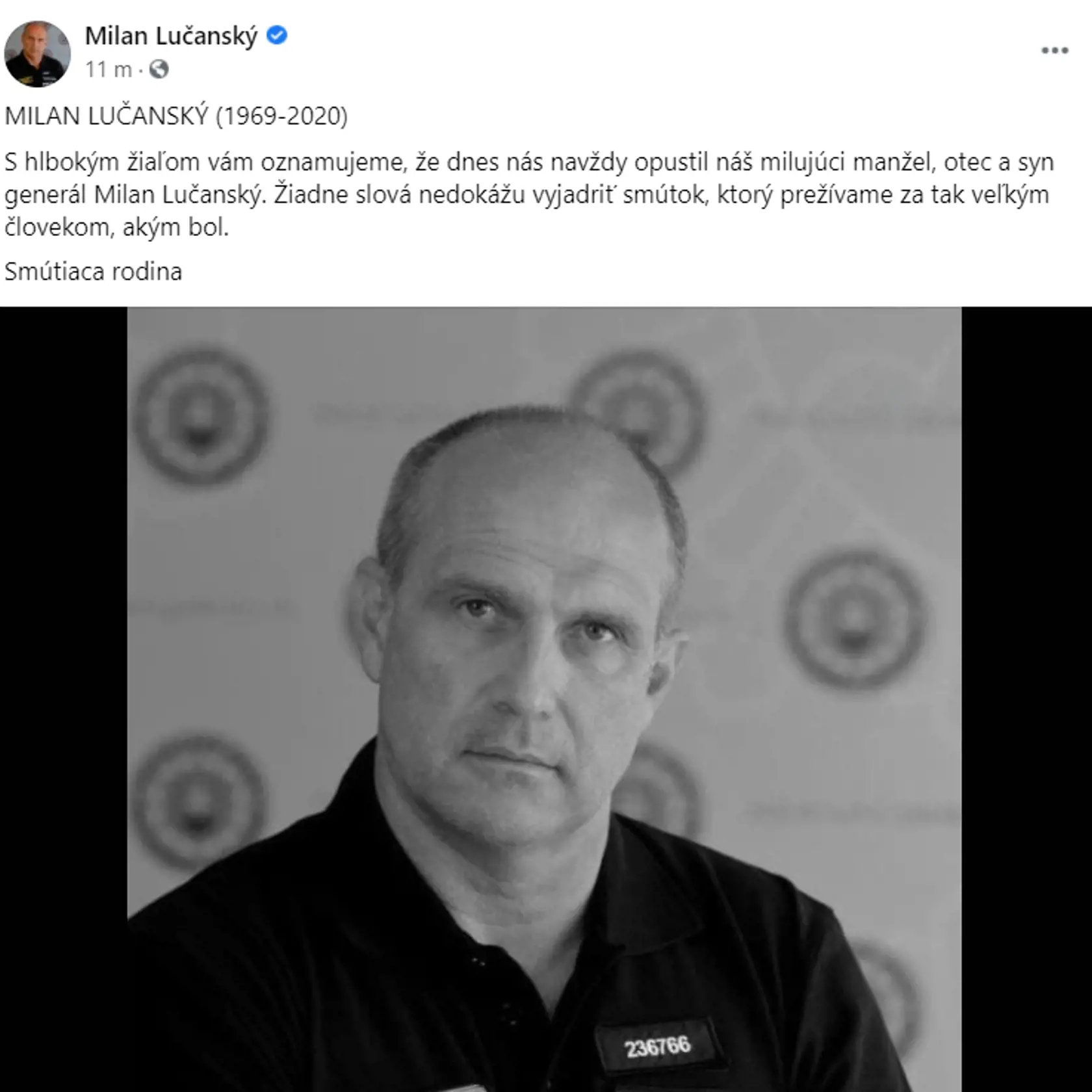 Na sociálnej sieti sa s Lučanským rozlúčila aj jeho najbližšia rodina.